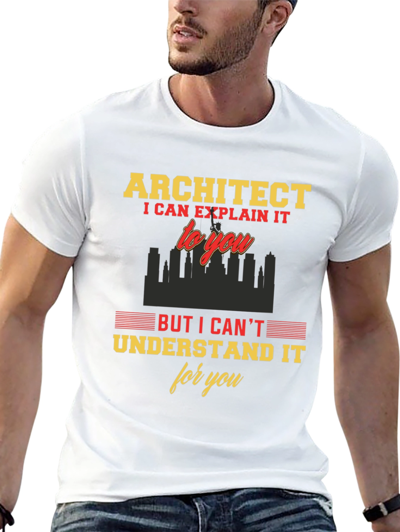 Architect Funny T-Shirt - I Can Explain It