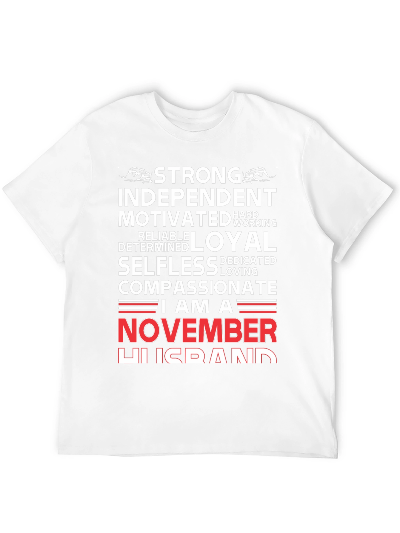 Strong November Husband T-Shirt