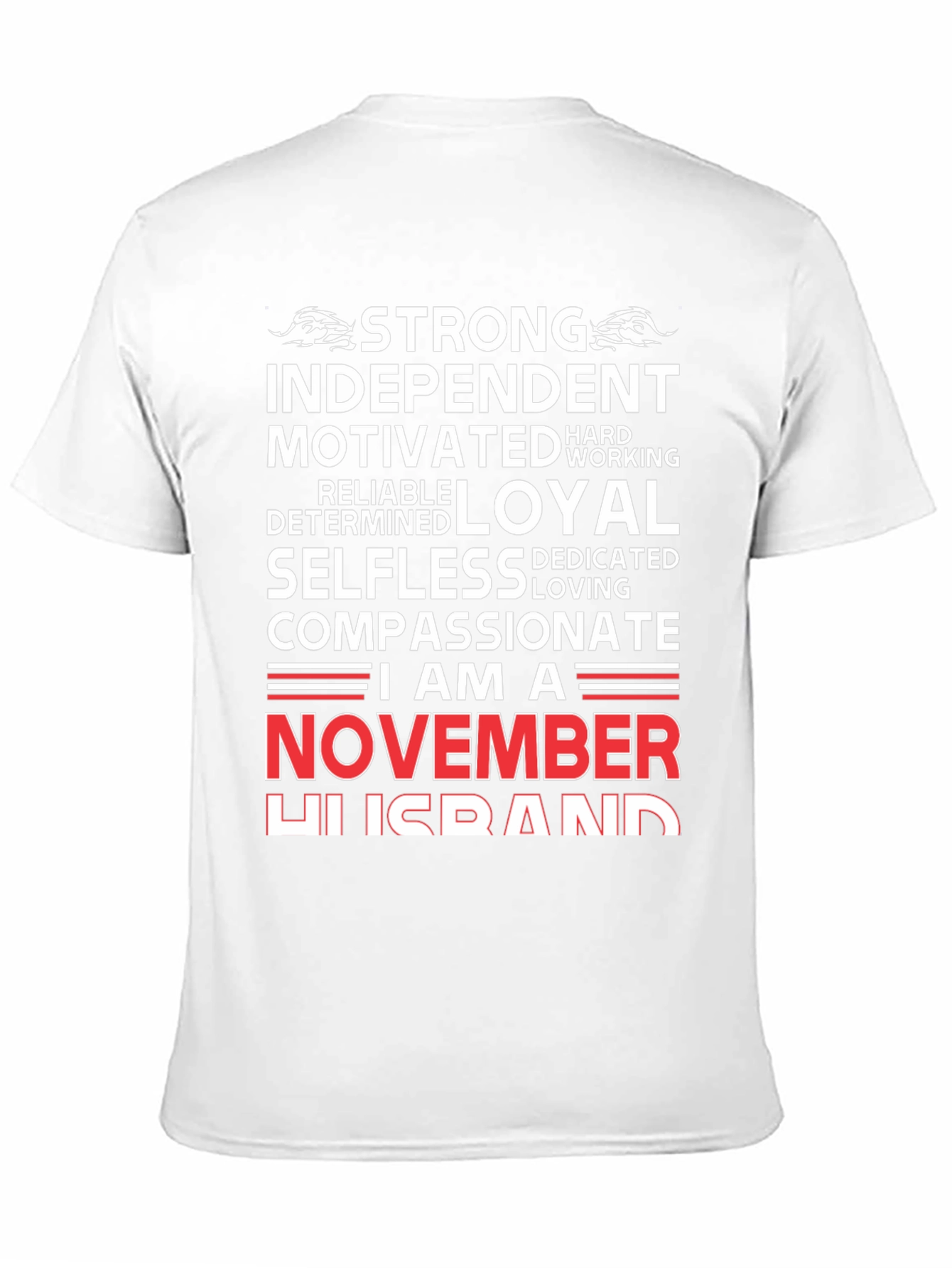 Strong November Husband T-Shirt