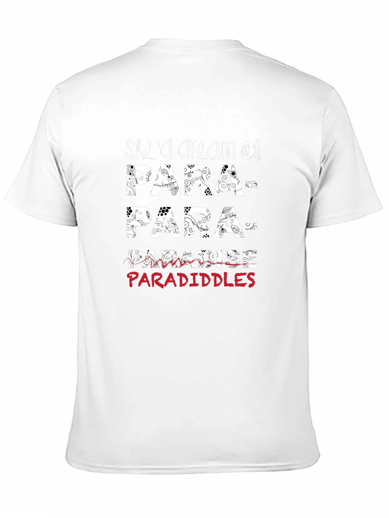 Shed Dream of Paradiddles T-Shirt