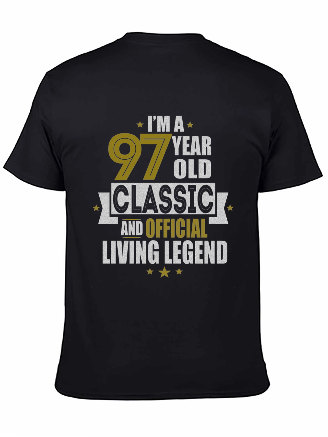 97 Year Old Classic Living Legend Black T-Shirt