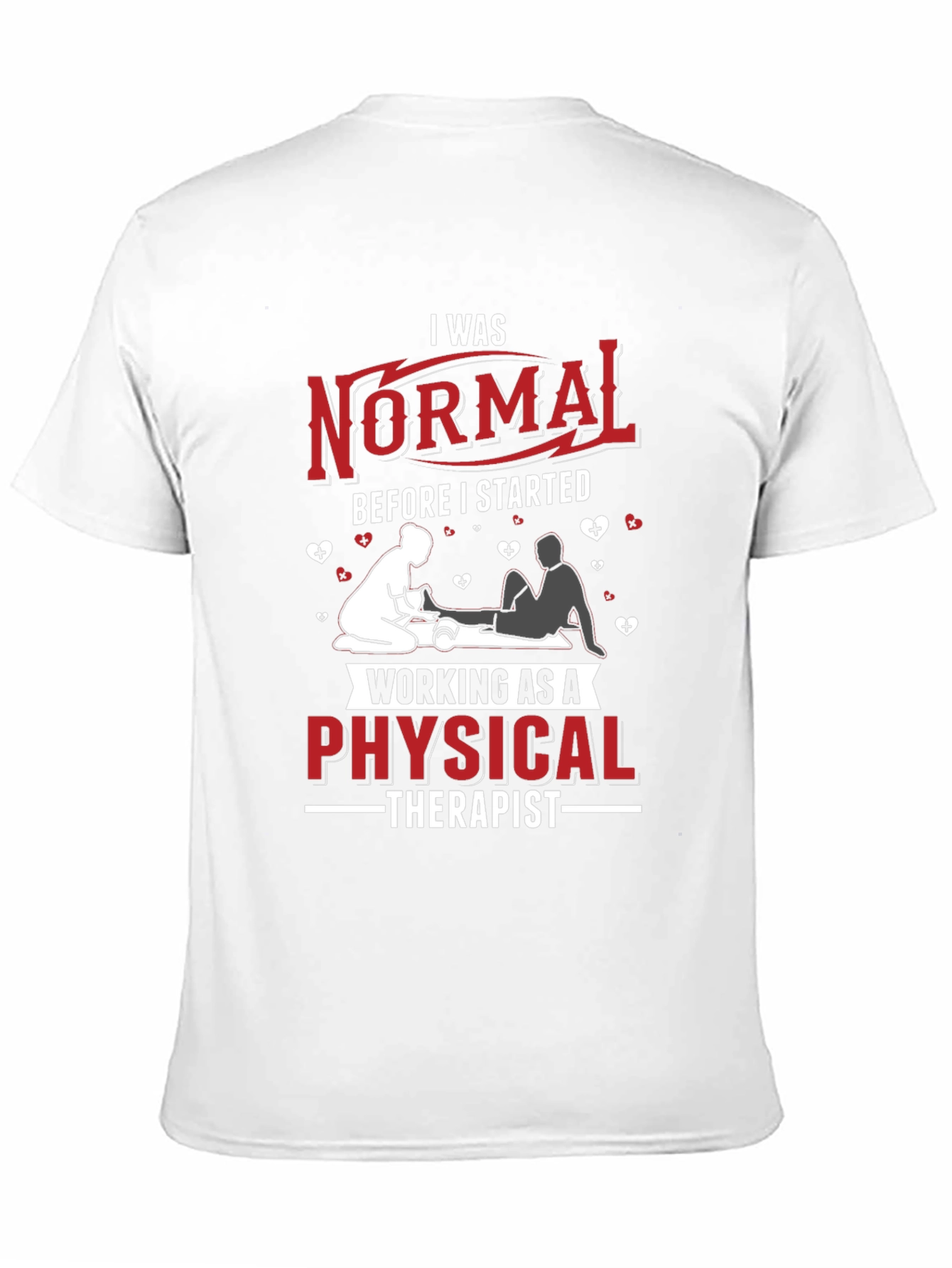 Physical Therapist Novelty Graphic T-Shirt