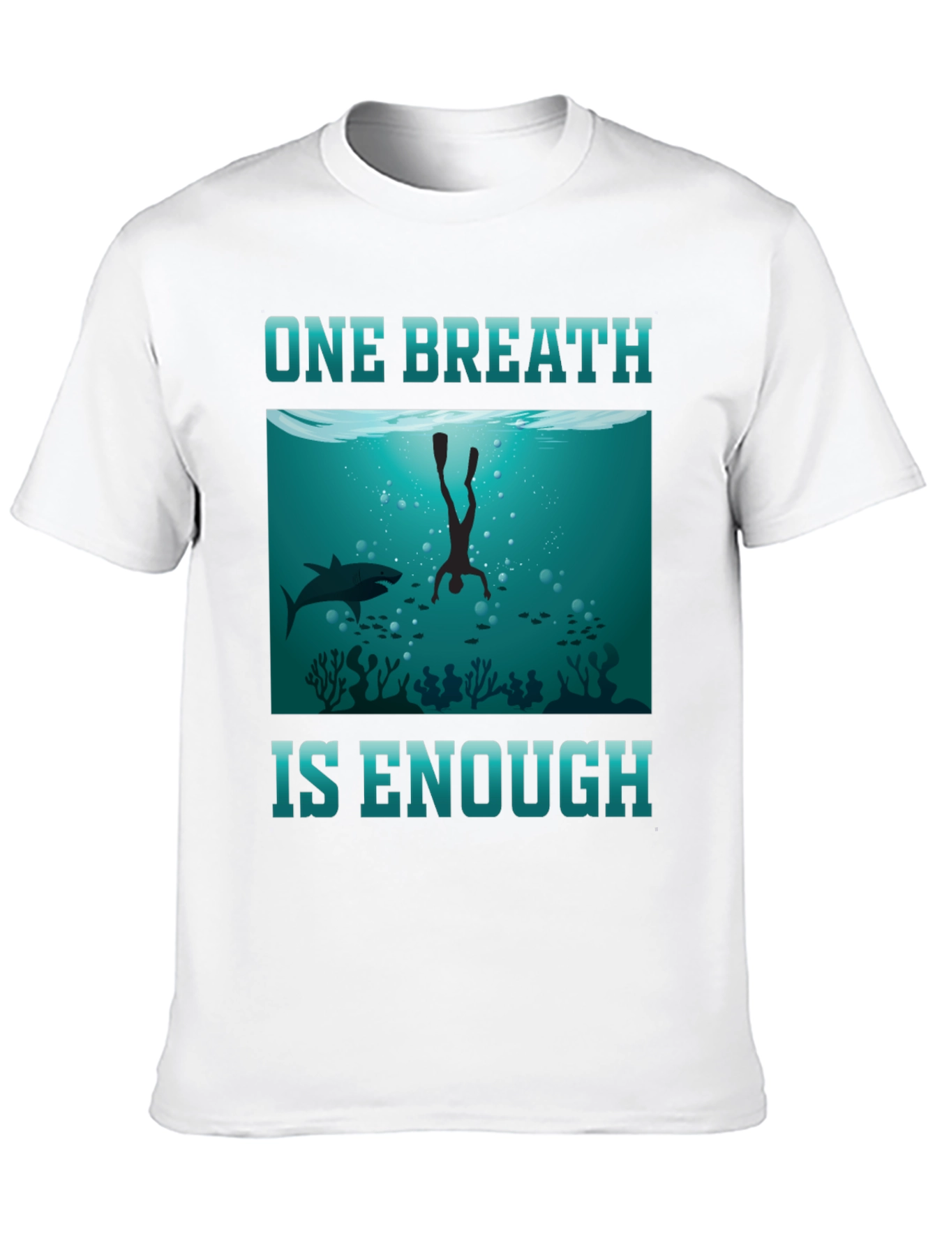 One Breath Enough Scuba Diving T-Shirt