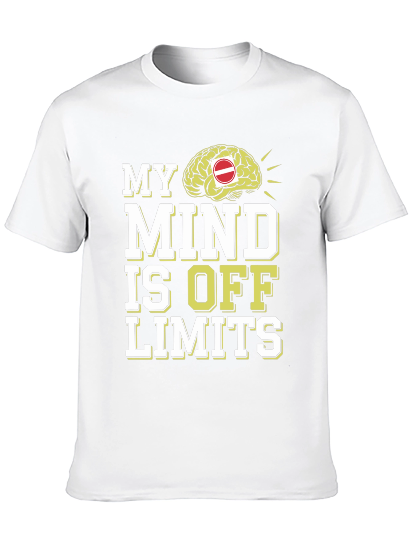 My Mind is Off Limits Graphic T-Shirt