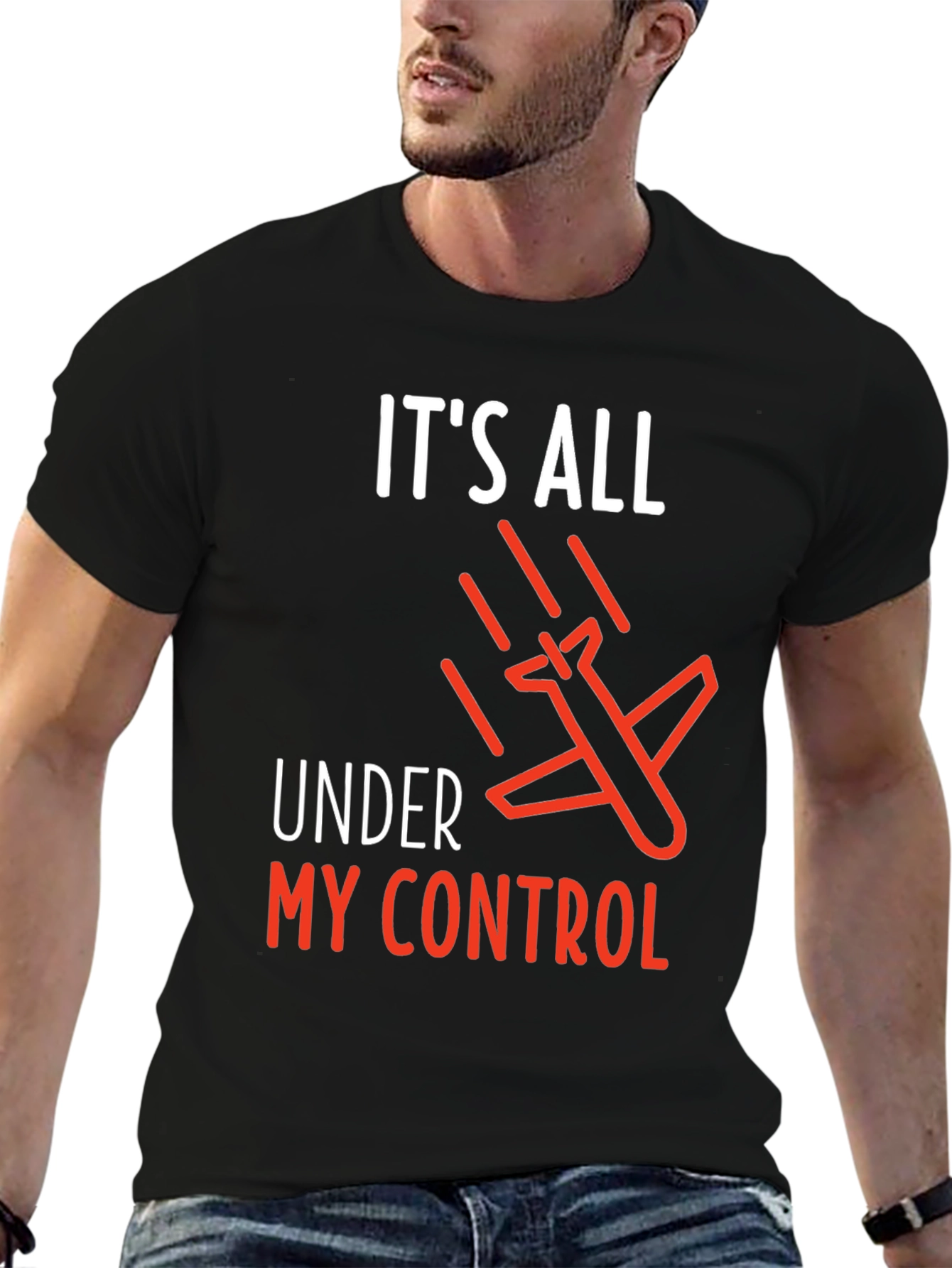 Its All Under My Control T-Shirt - Airplane Design