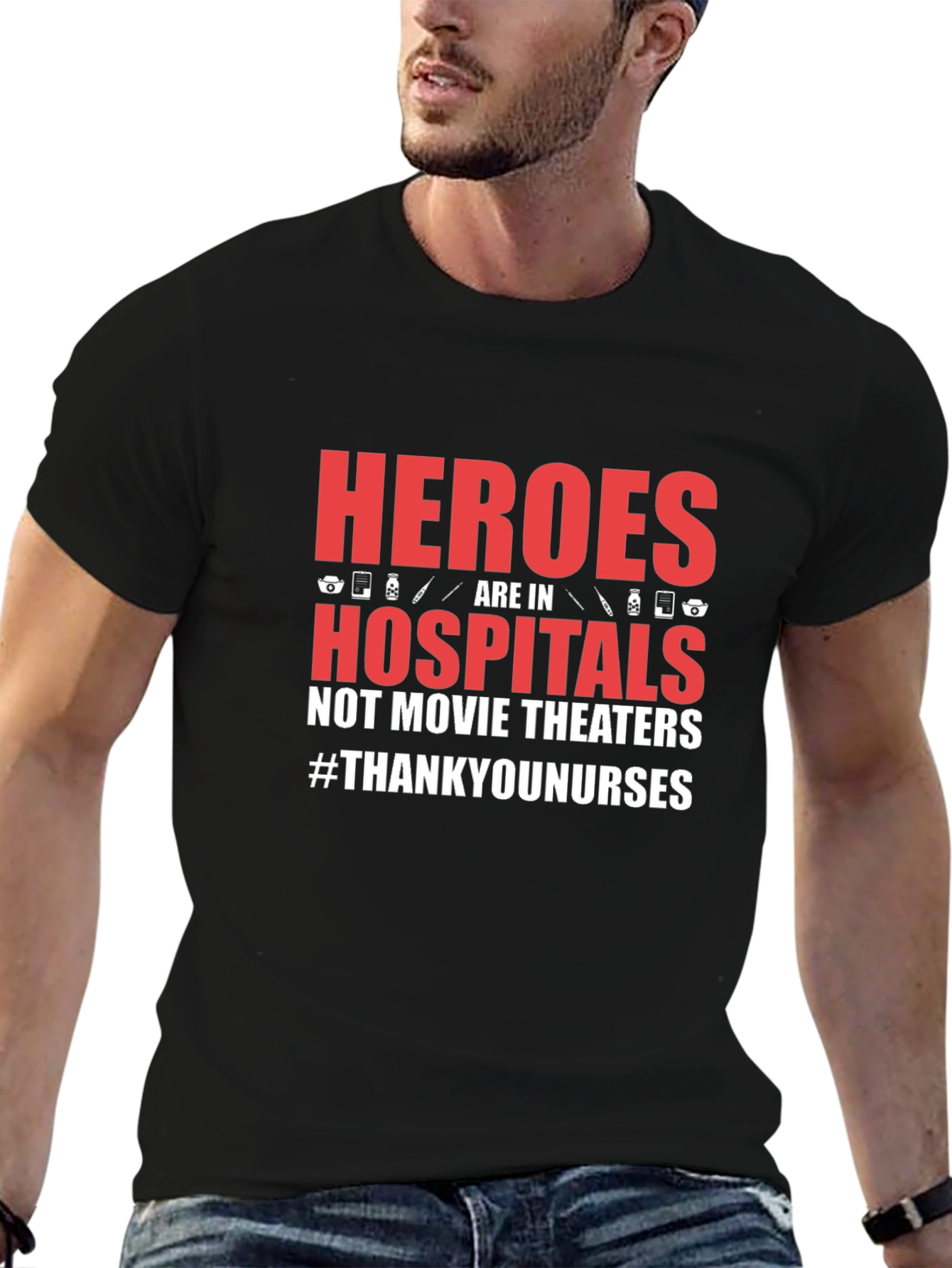 Heroes in Hospitals Graphic Tee - Thank You Nurses