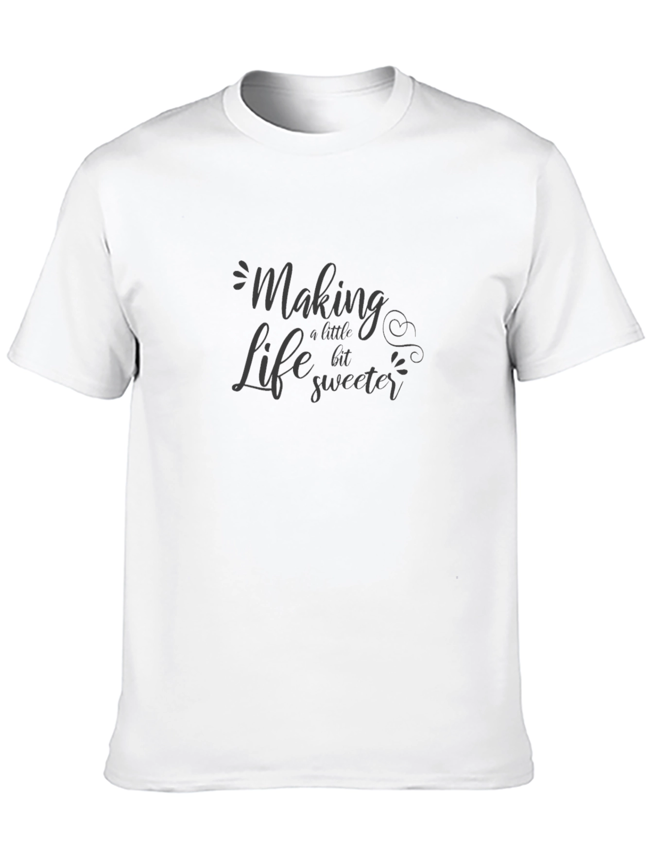 Making Life Sweeter Black T-Shirt
