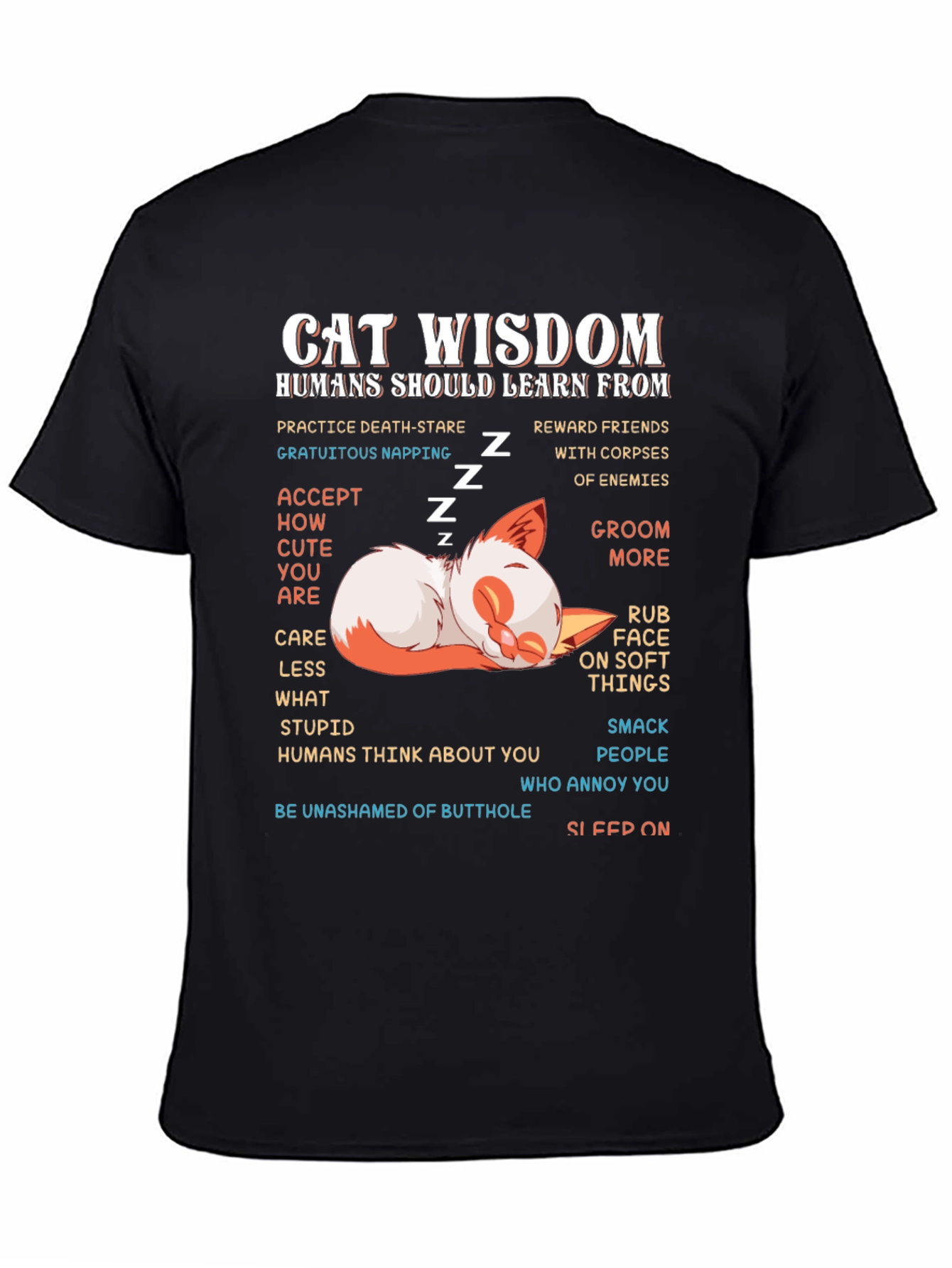 Cat Wisdom Graphic Tee - Learn From Cats!