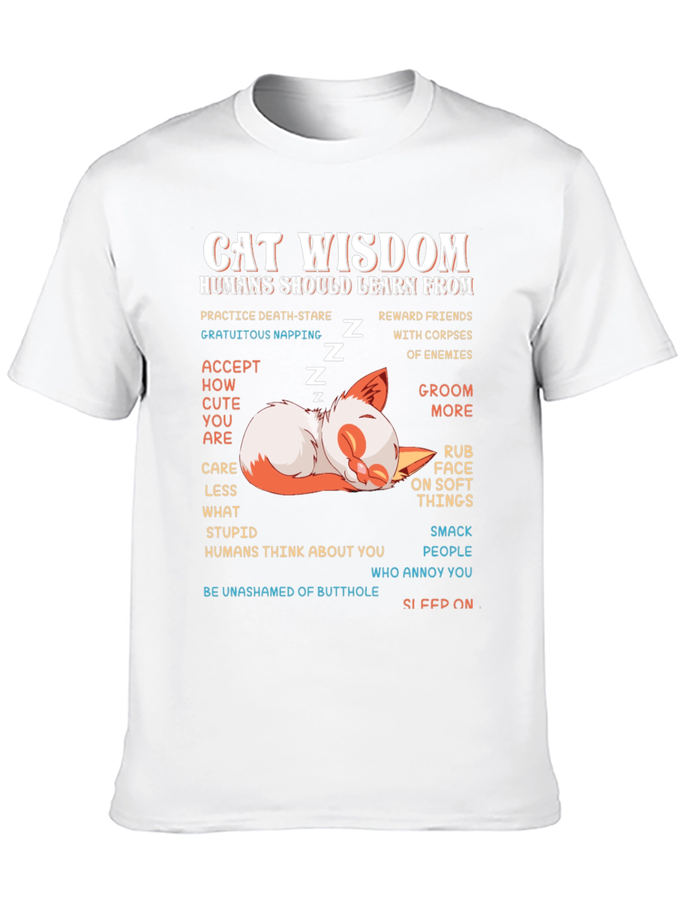 Cat Wisdom Graphic Tee - Learn From Cats!