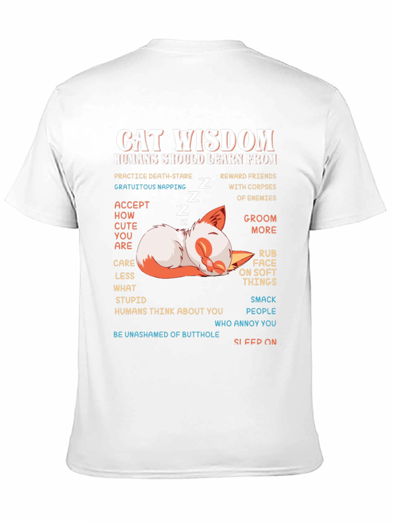 Cat Wisdom Graphic Tee - Learn From Cats!