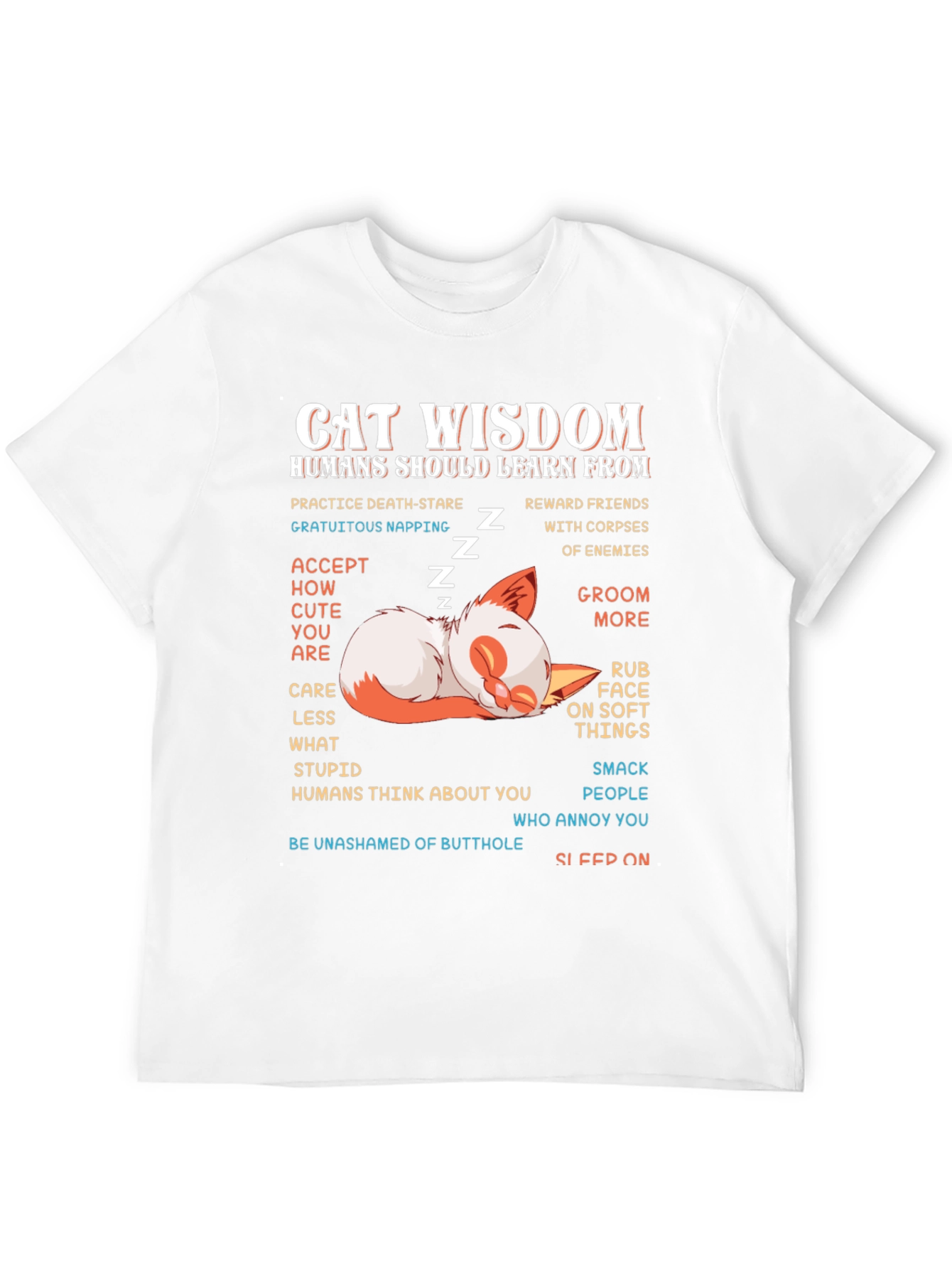 Cat Wisdom Graphic Tee - Learn From Cats!