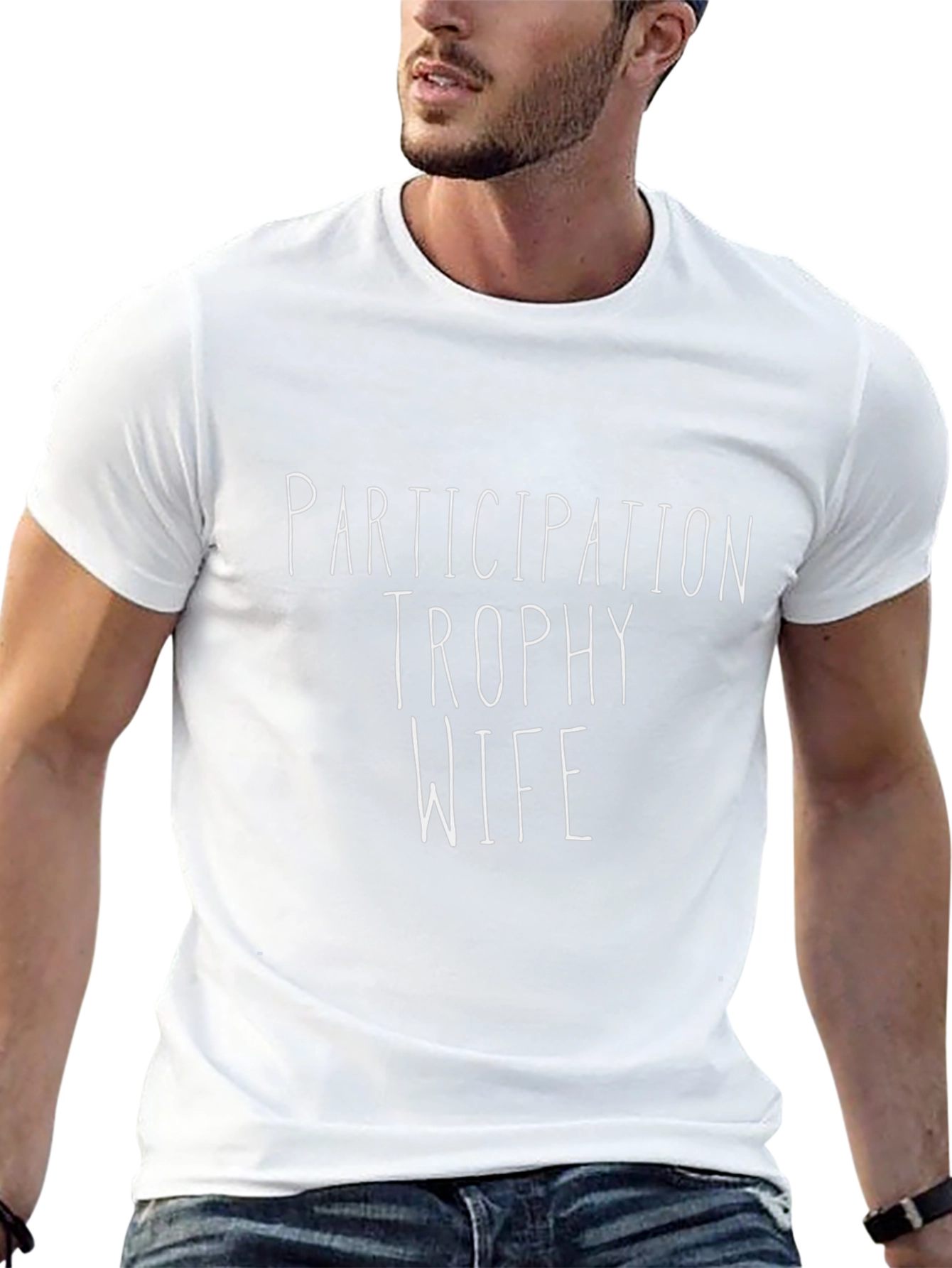 Participation Trophy Wife T-Shirt