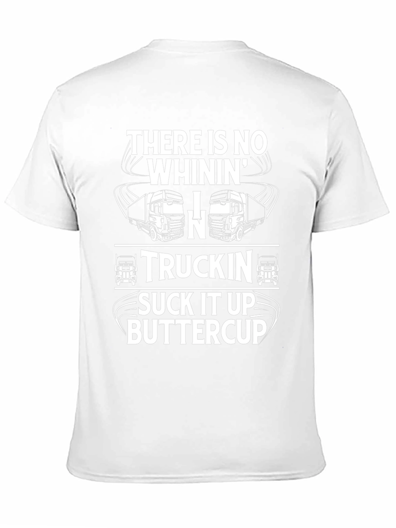 Truckin Suck It Up Buttercup Black T-Shirt