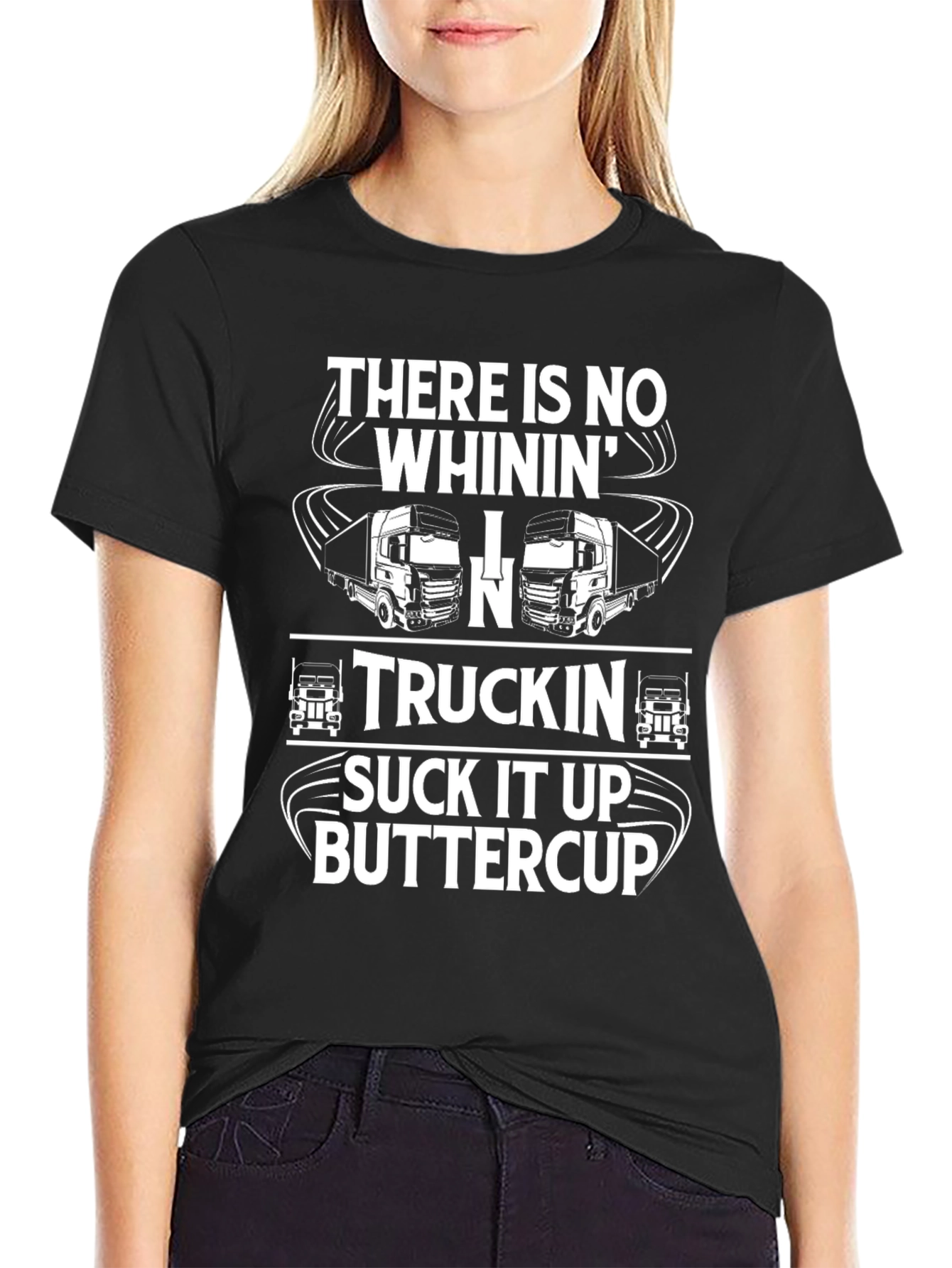 Truckin Suck It Up Buttercup Black T-Shirt