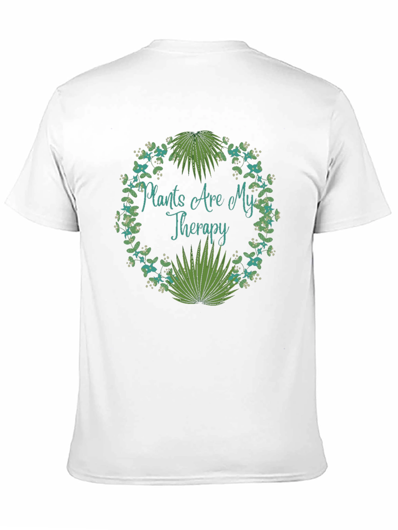 Plants Are My Therapy T-Shirt - Nature Lover Tee