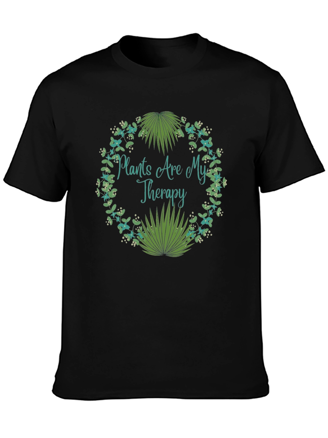 Plants Are My Therapy T-Shirt - Nature Lover Tee