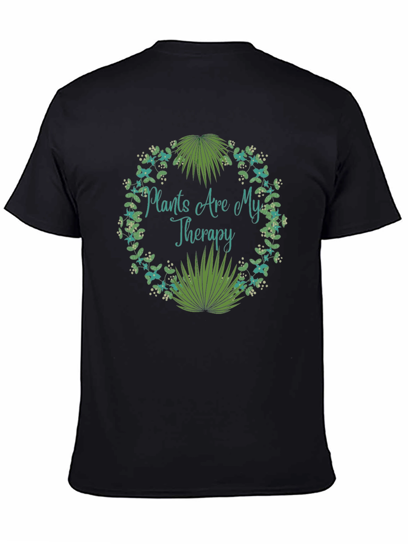 Plants Are My Therapy T-Shirt - Nature Lover Tee
