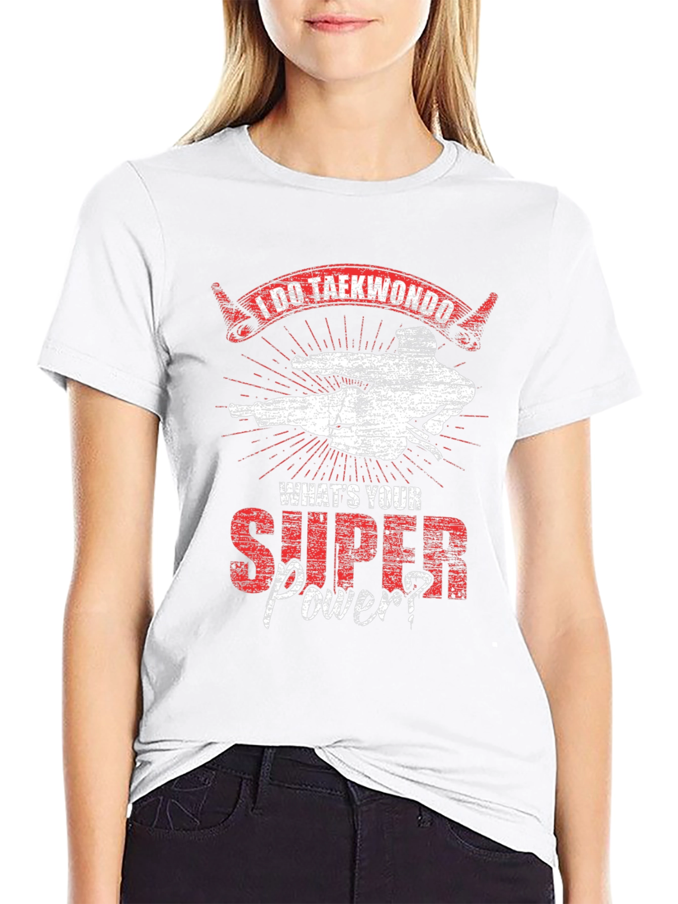 I Do Taekwondo Whats Your Super Power Black T-Shirt