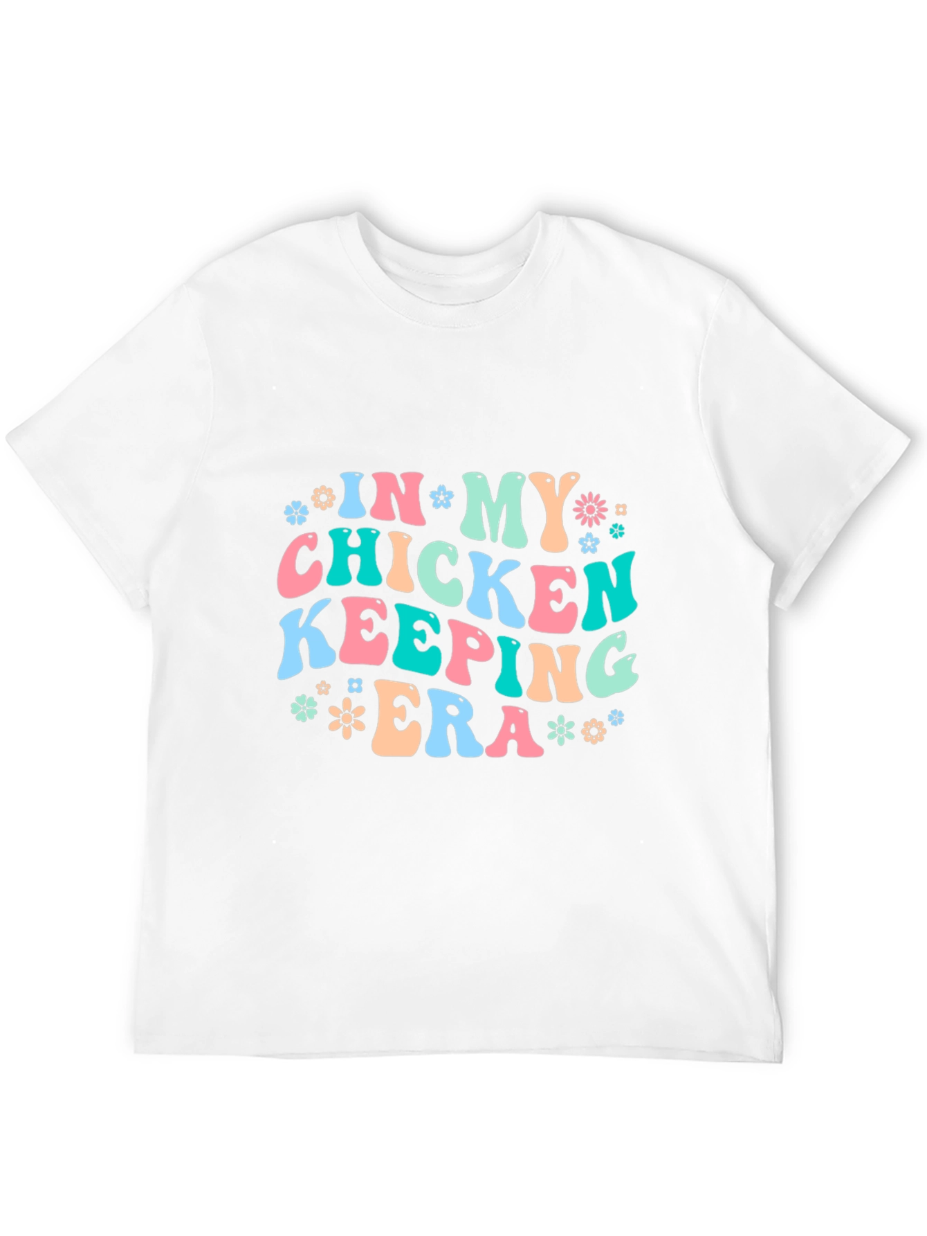 Chicken Keeping Era T-Shirt - Fun Farm Life Tee