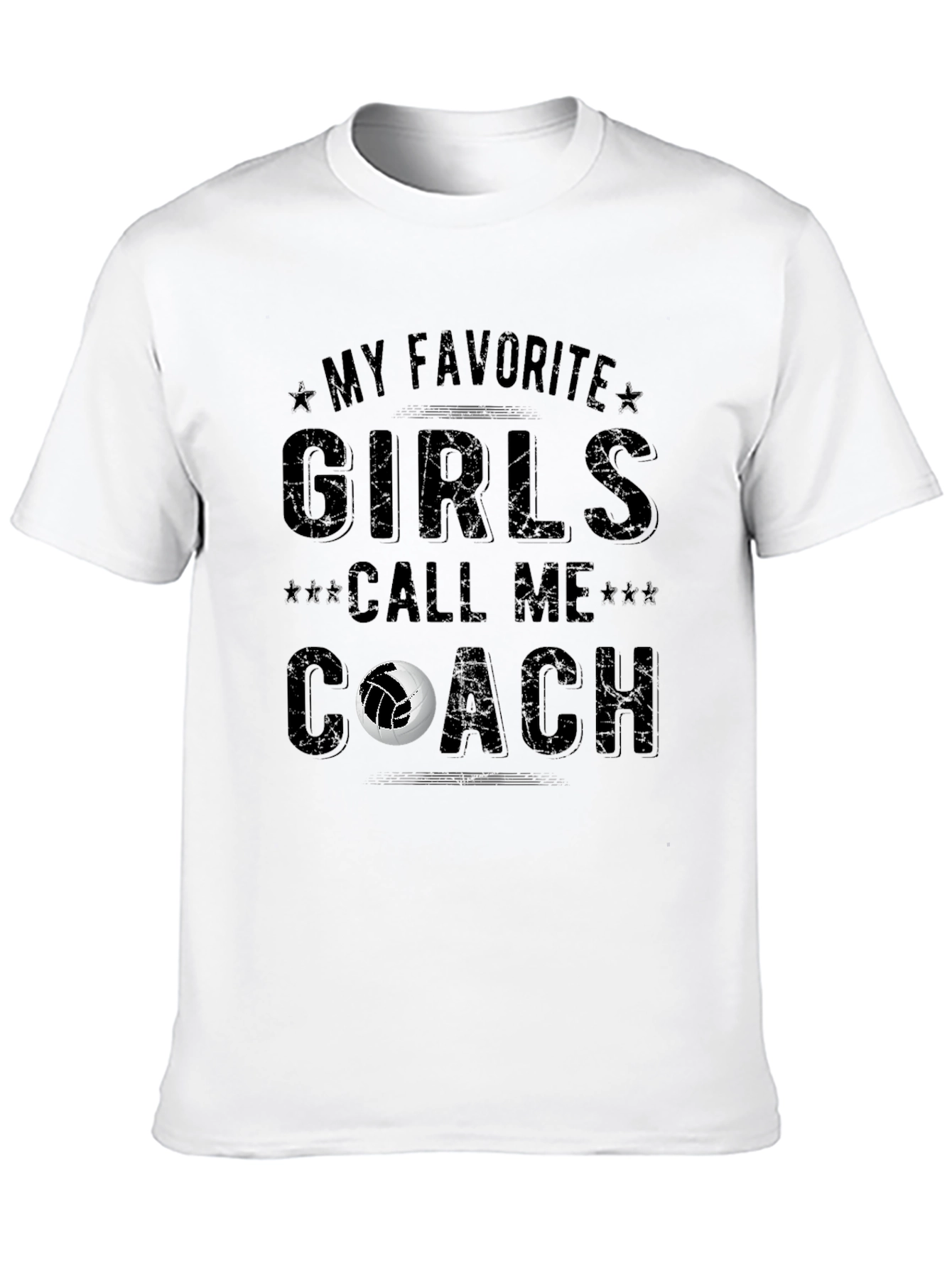 Volleyball Coach T-Shirt - My Favorite Girls