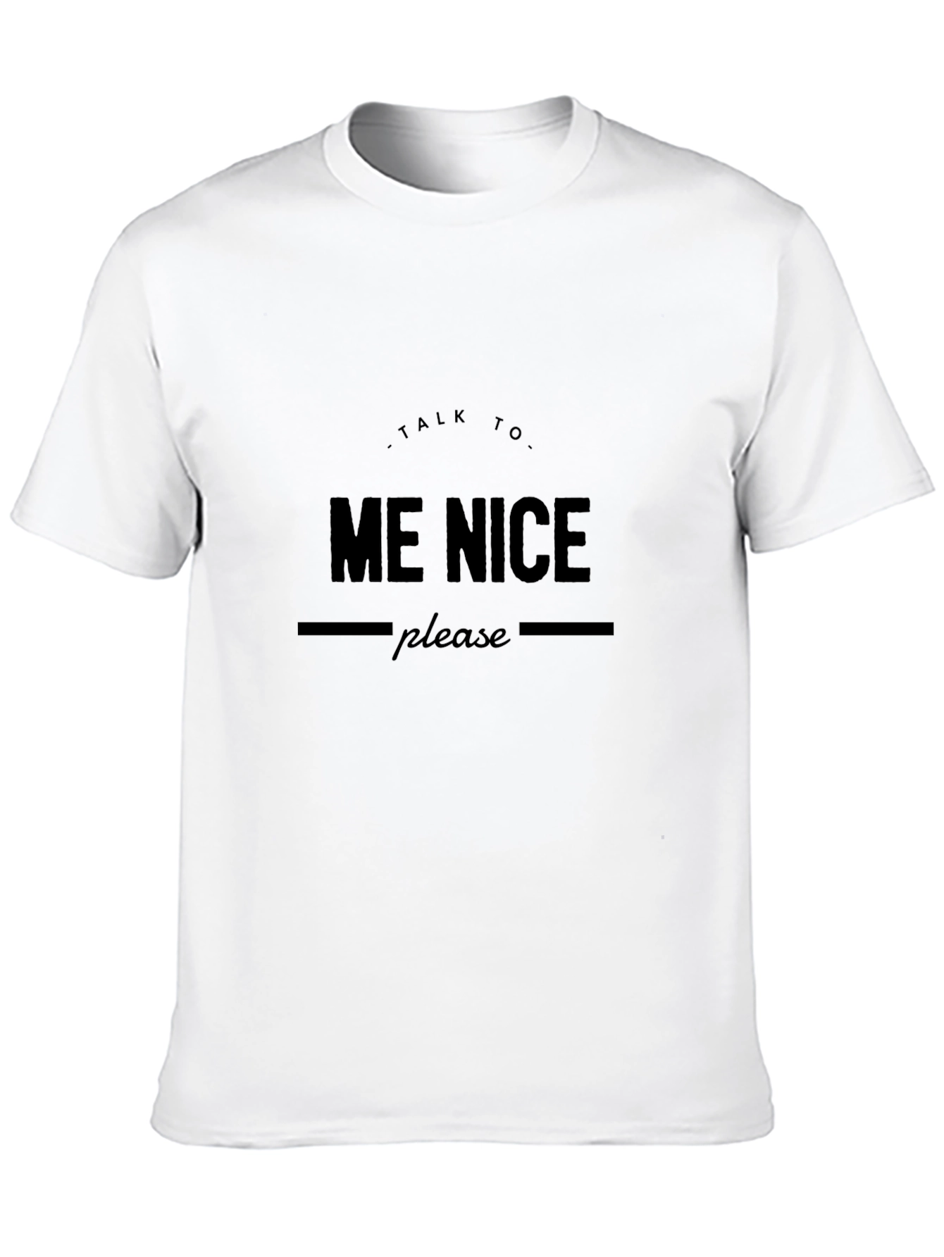 Talk To Me Nice Black Tee