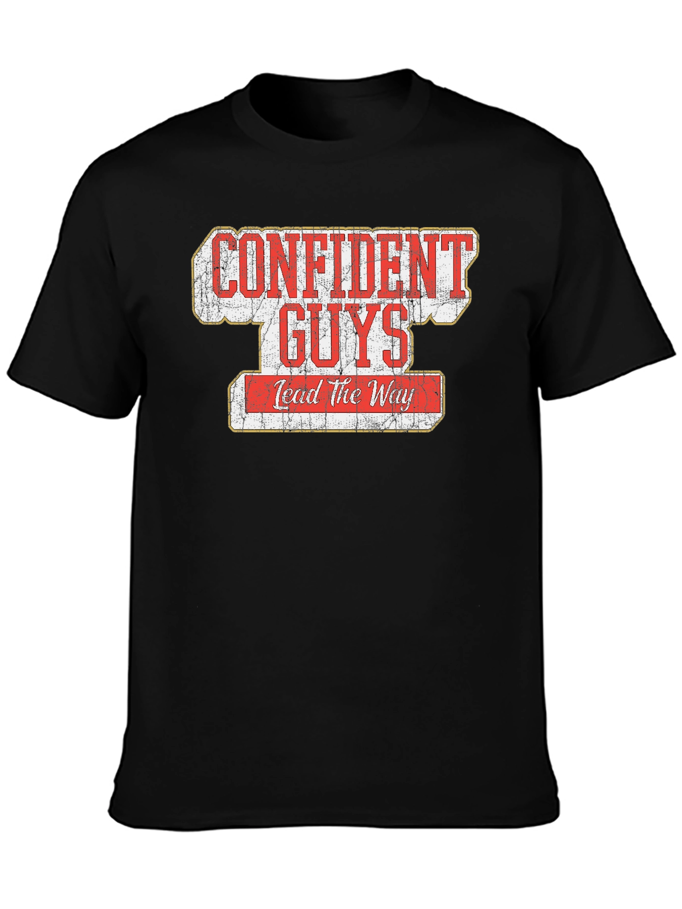 Confident Guys Lead the Way Graphic T-Shirt