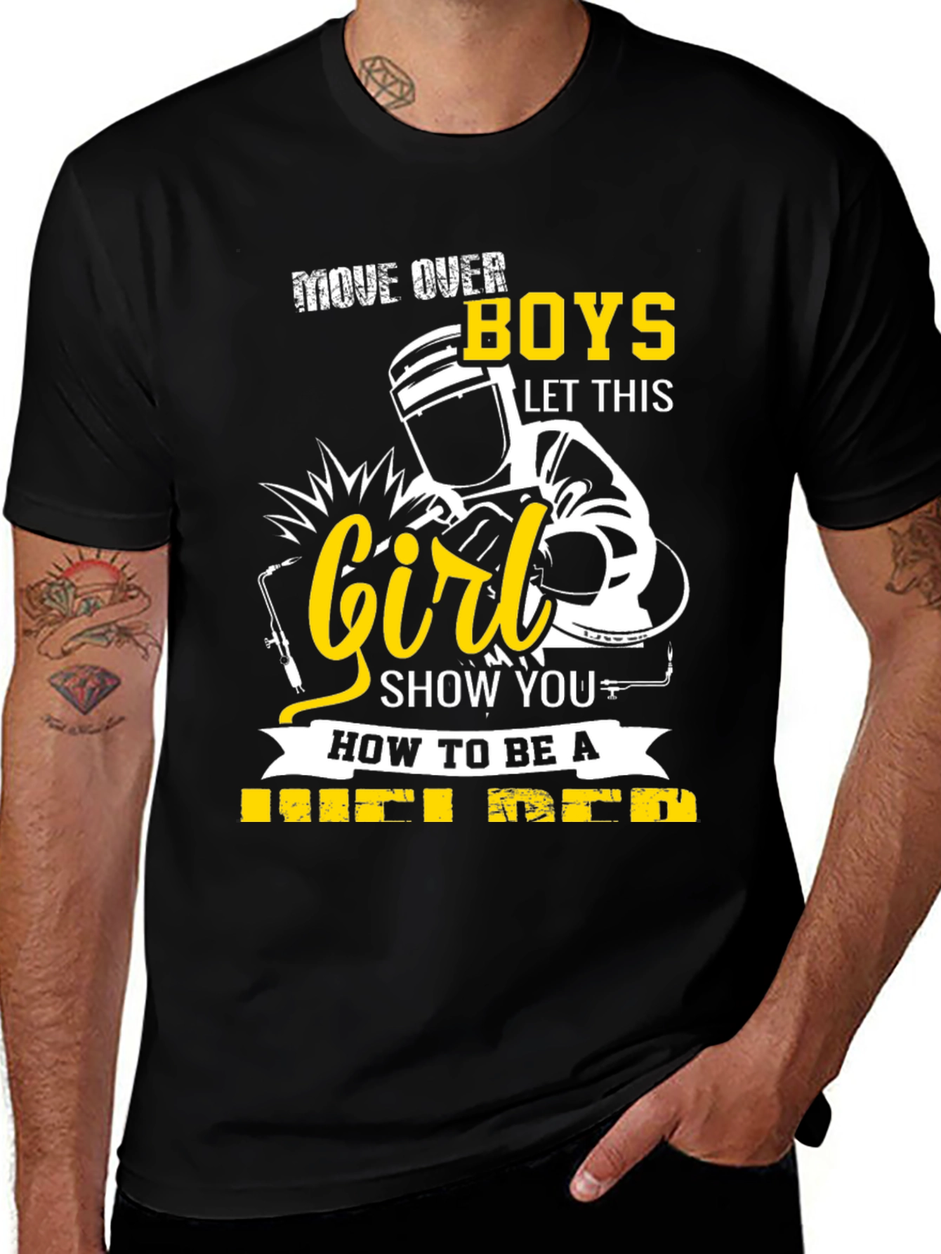 Move Over Boys Welder T-Shirt