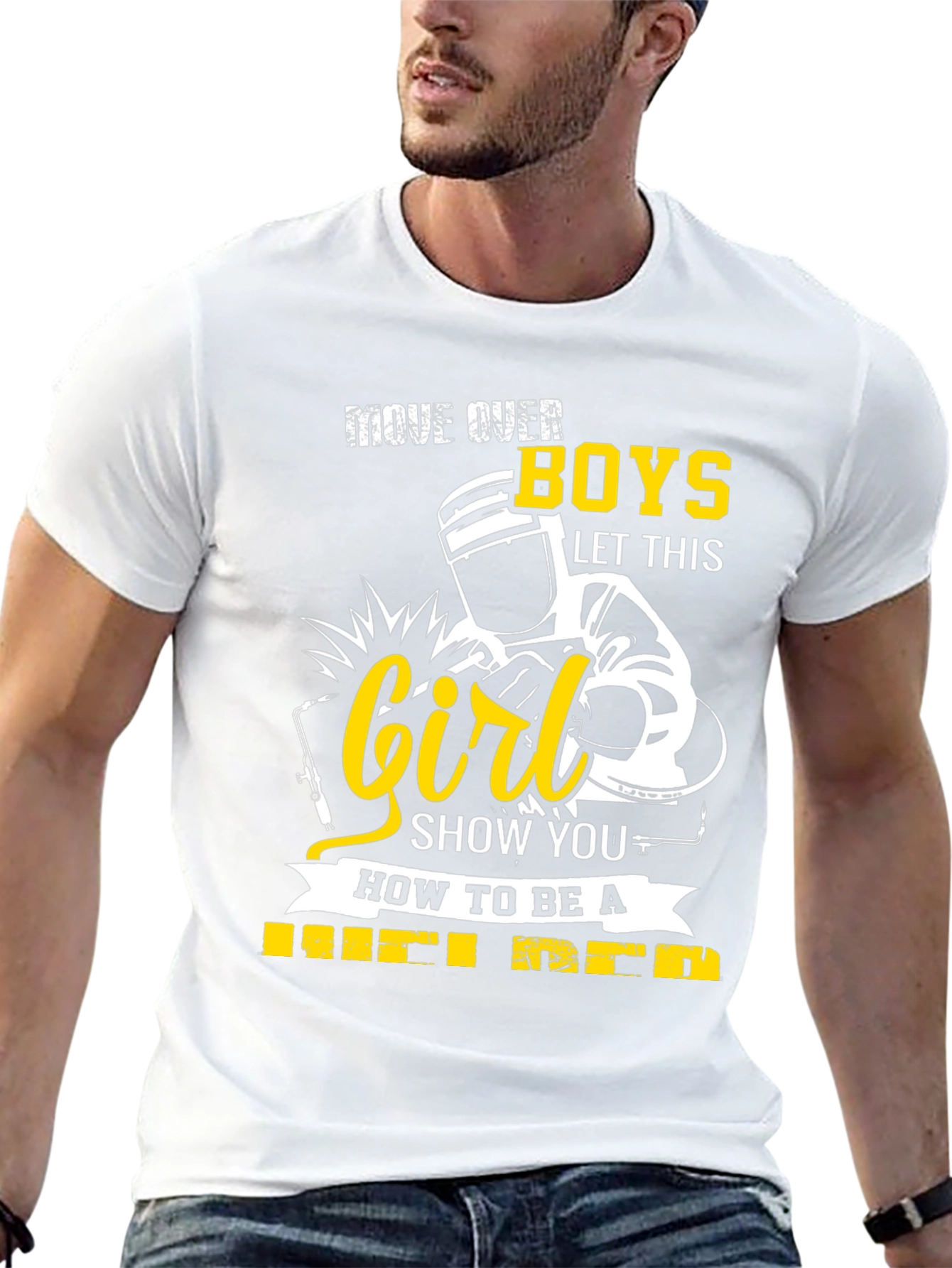 Move Over Boys Welder T-Shirt