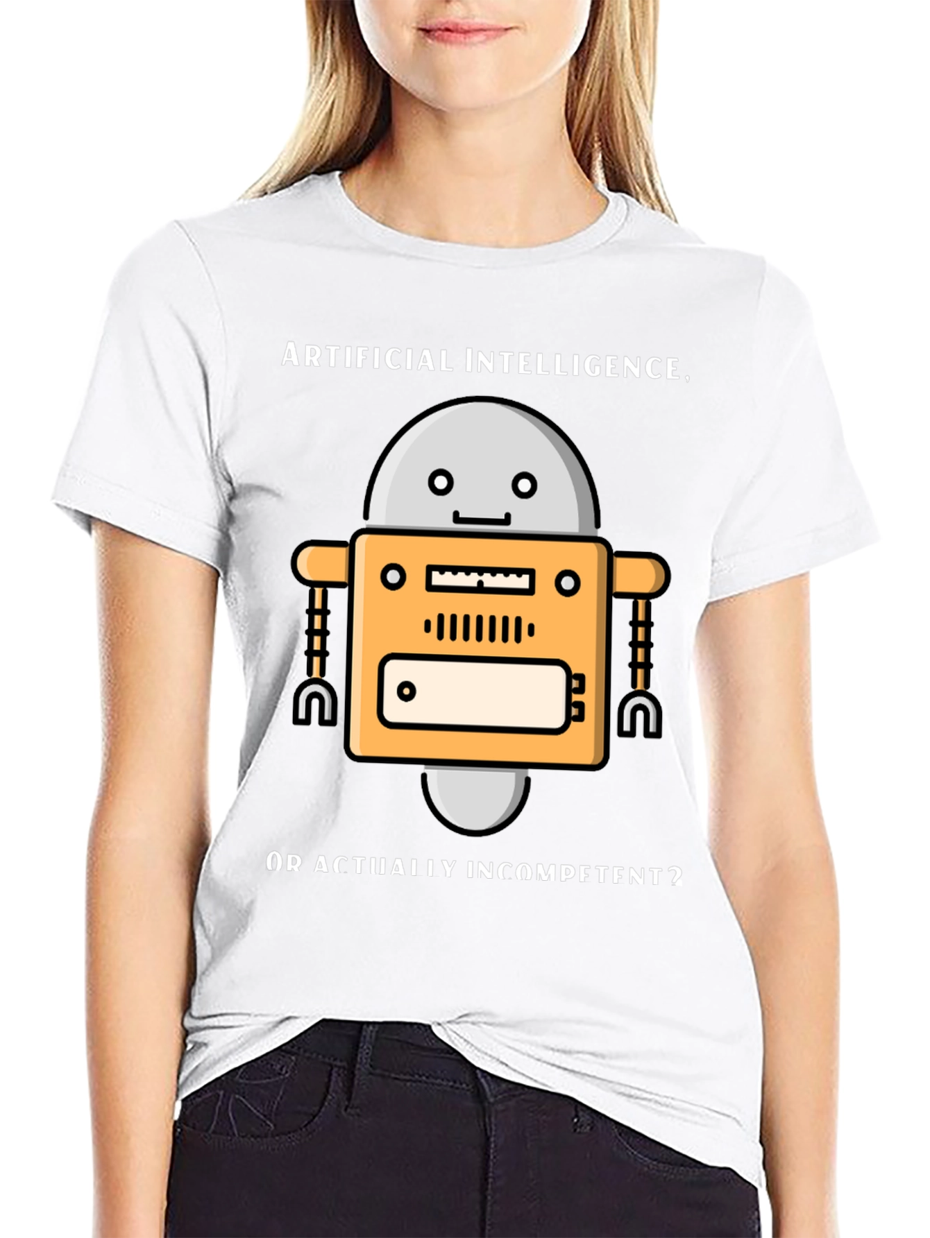 AI Robot Humor T-Shirt - Incompetent?