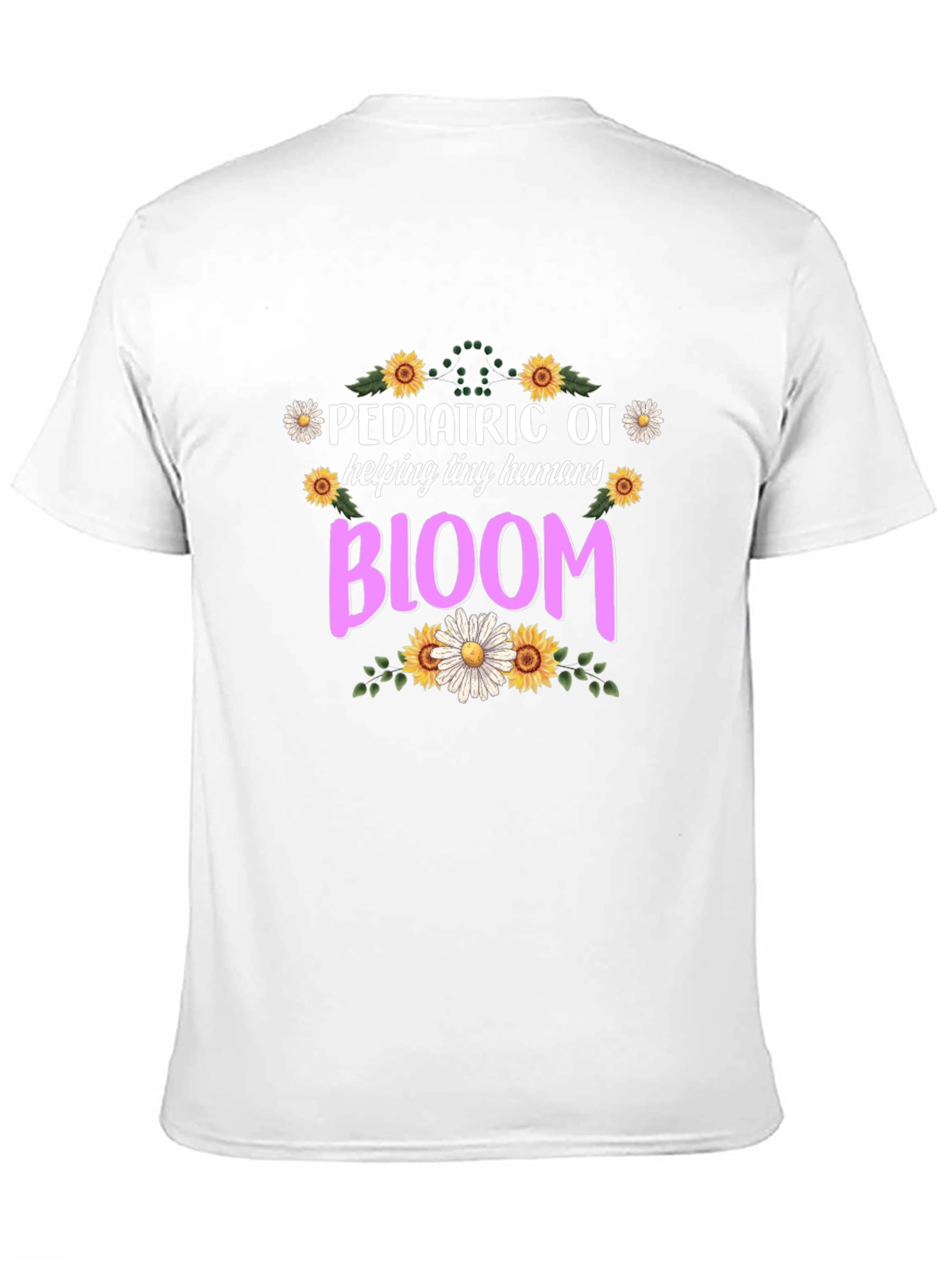 Pediatric OT Bloom T-Shirt - Helping Tiny Humans