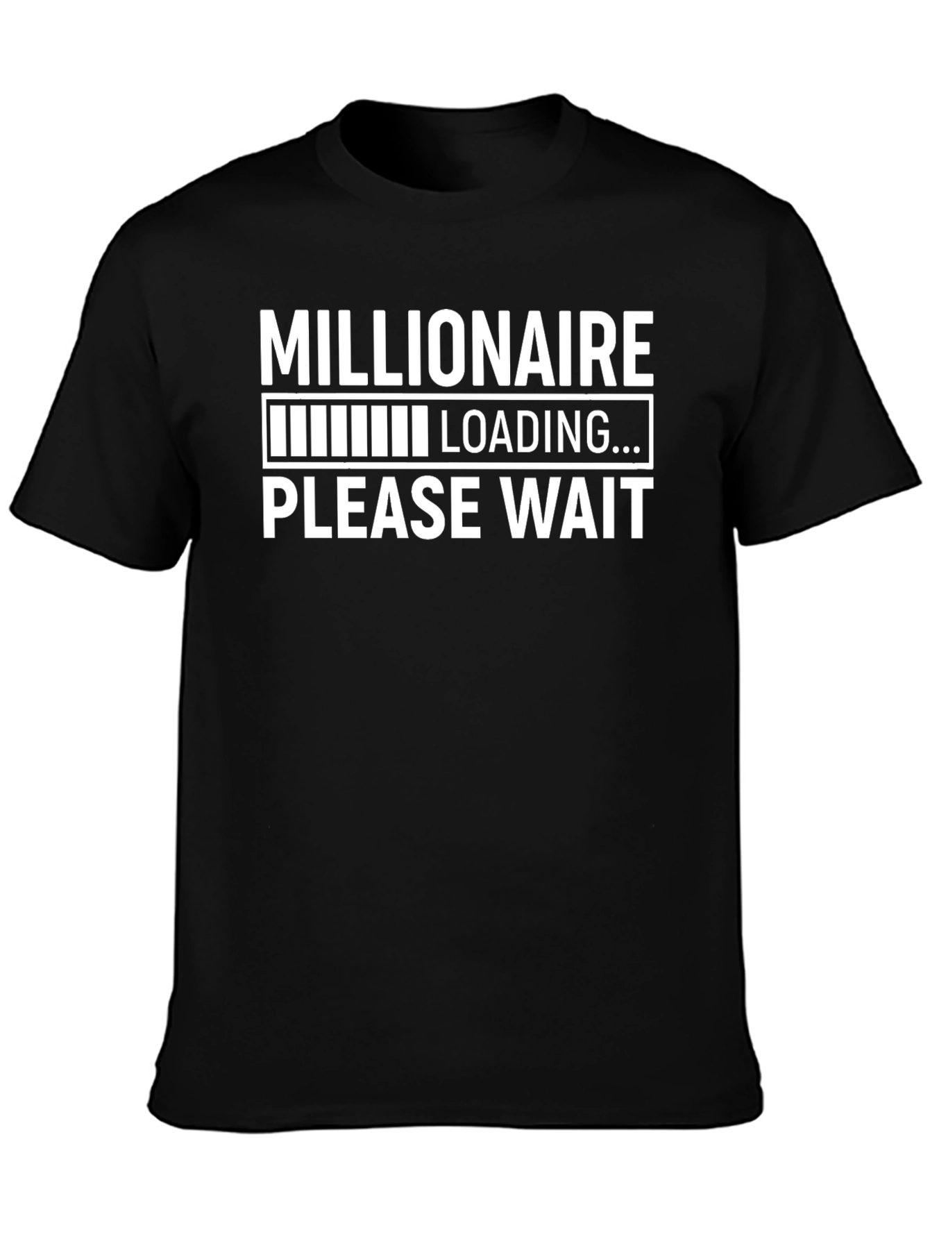 Millionaire Loading T-Shirt - Funny Graphic Tee