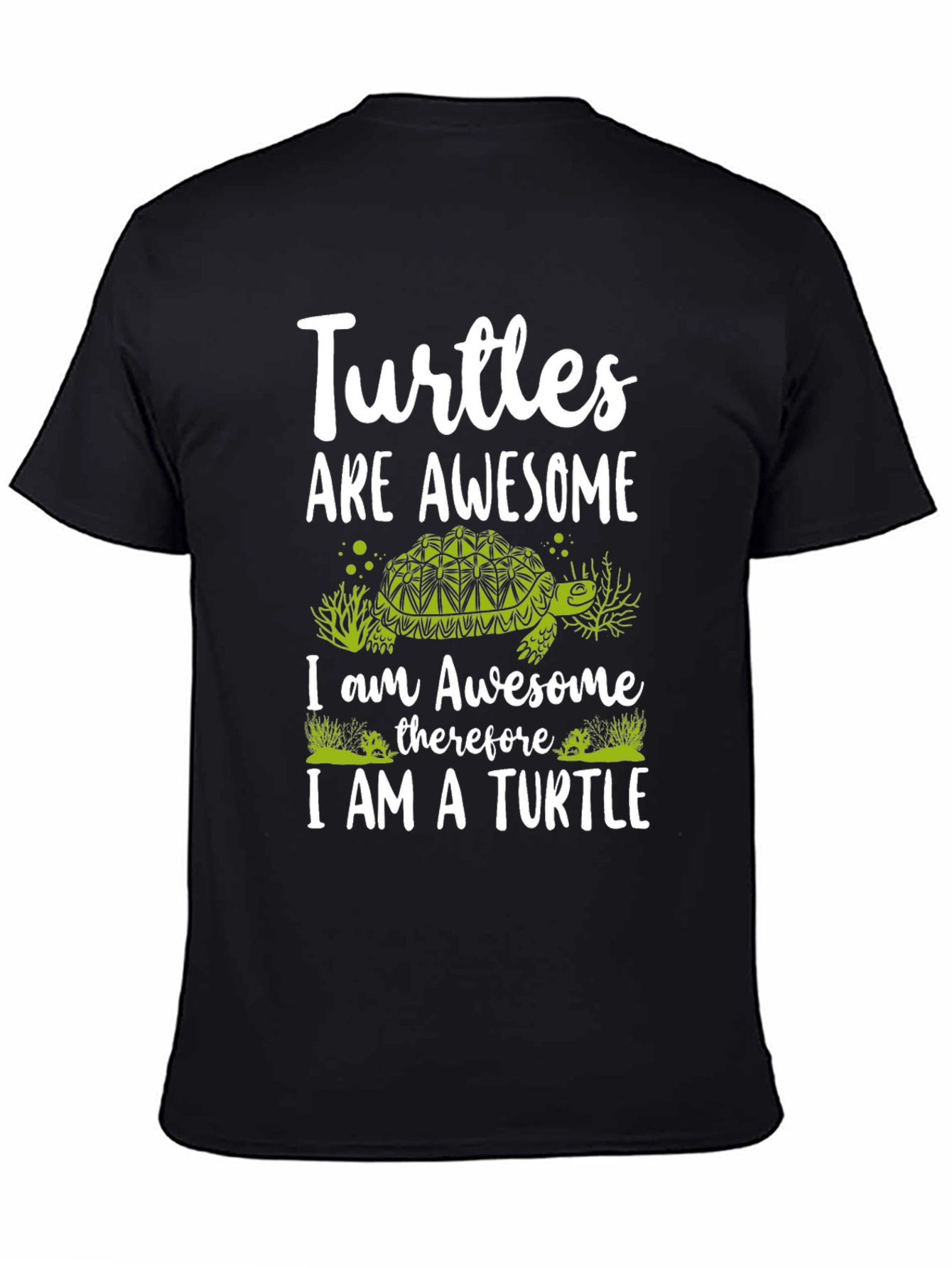 Turtles are Awesome Graphic T-Shirt