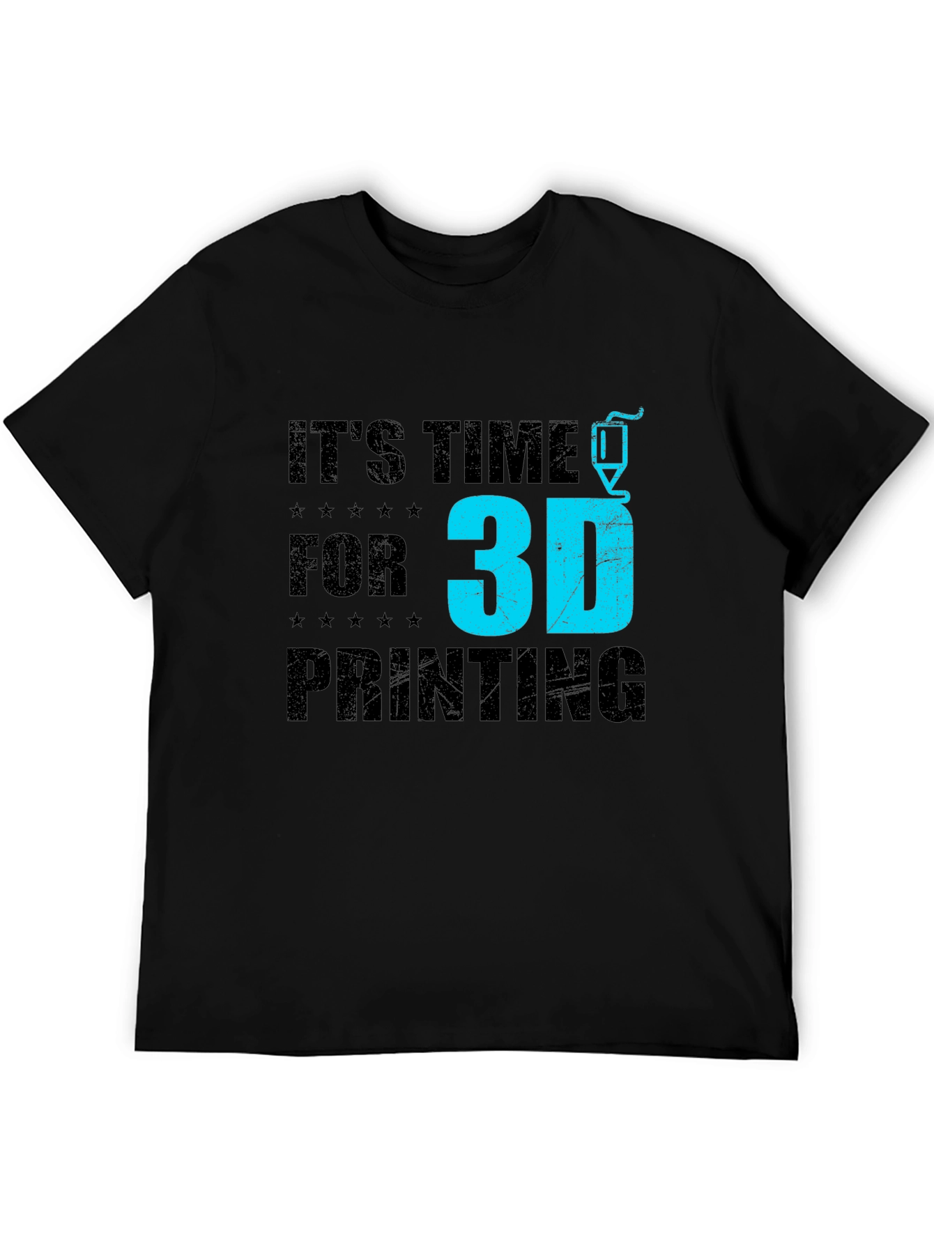 Its Time for 3D Printing Black Graphic T-Shirt
