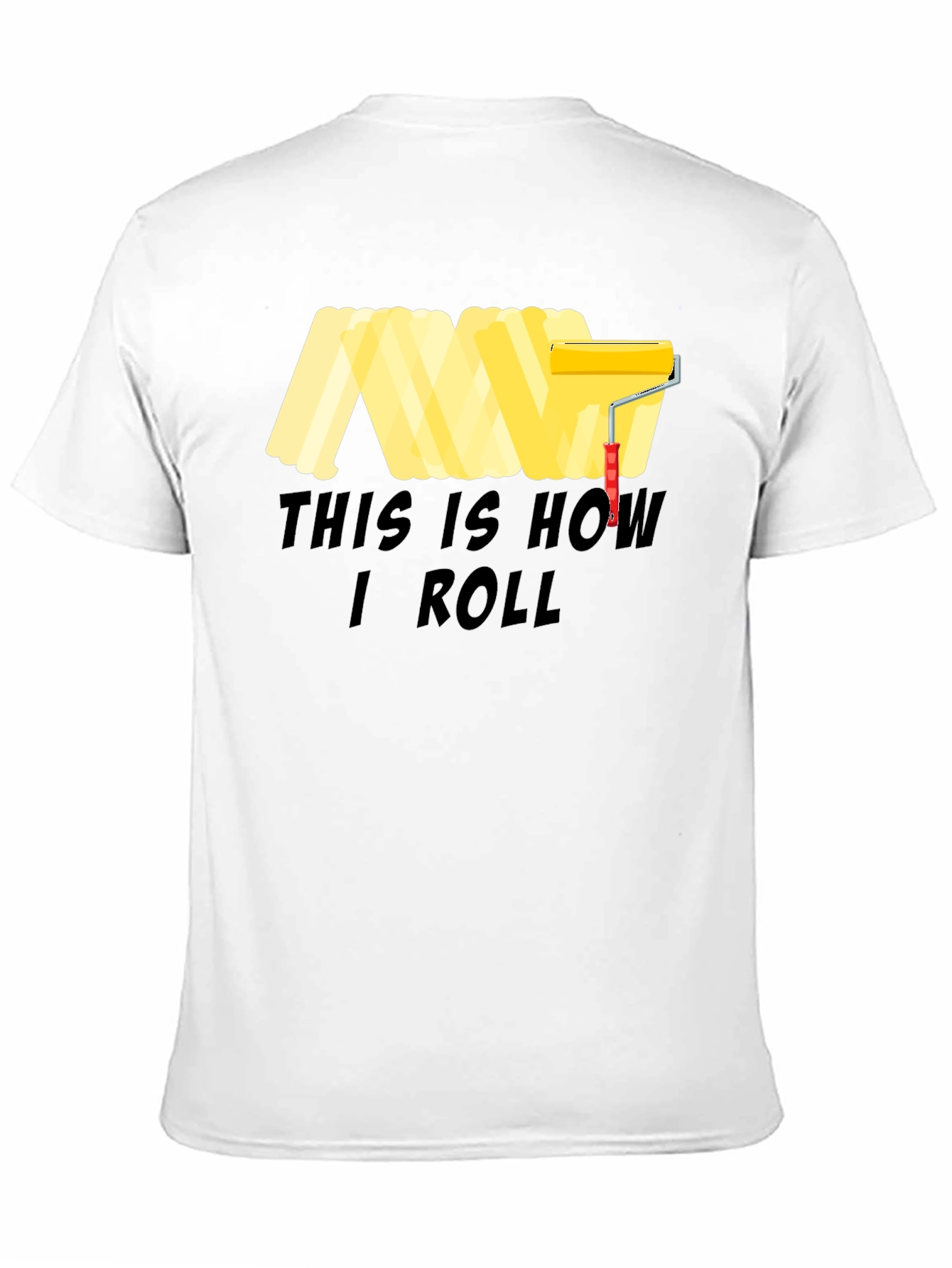 This Is How I Roll T-Shirt