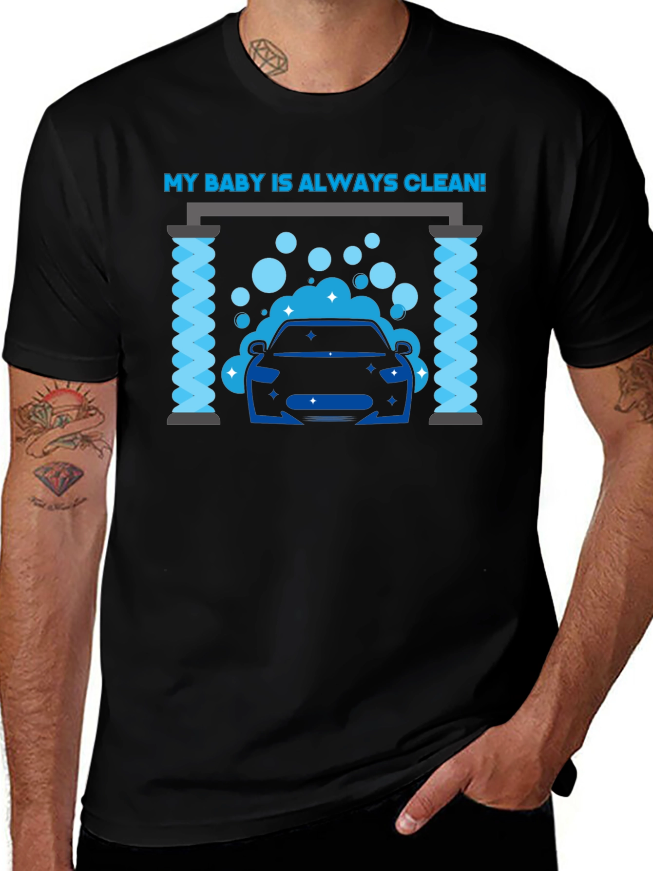 My Baby Is Always Clean! Car Wash Graphic Tee