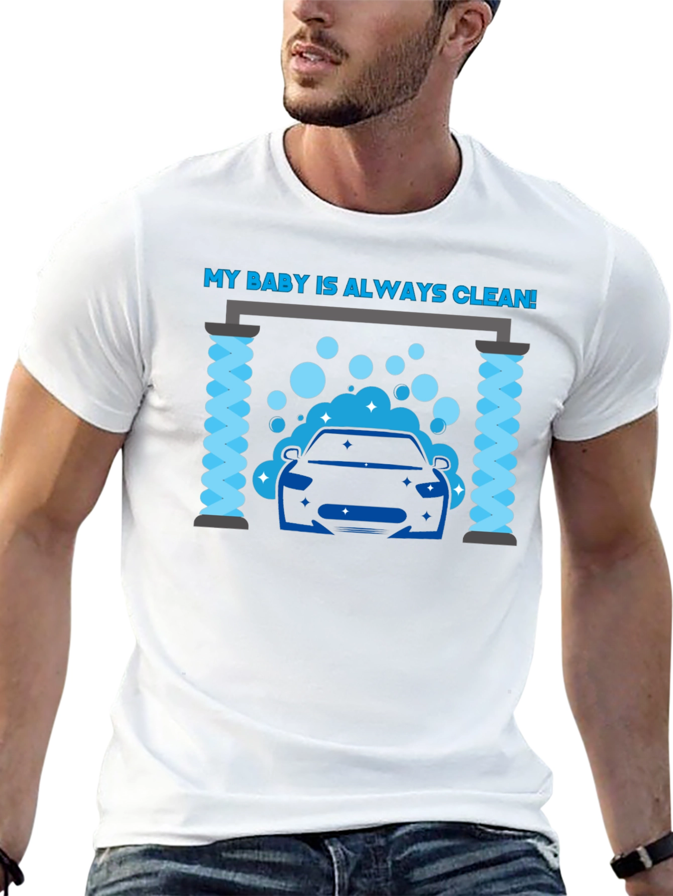 My Baby Is Always Clean! Car Wash Graphic Tee