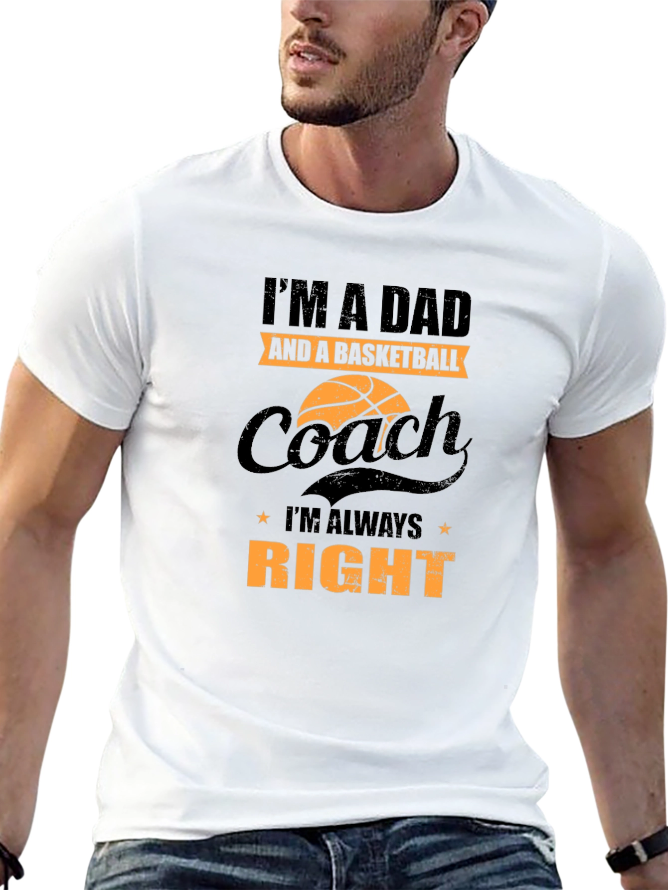 Dad Basketball Coach T-Shirt - Always Right