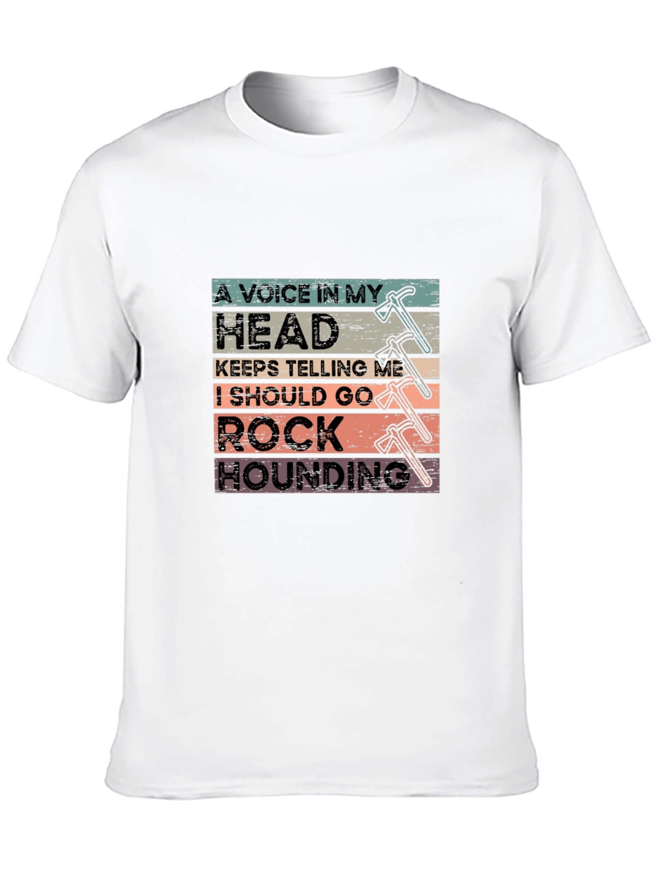 Rock Hounding T-Shirt - A Voice in My Head