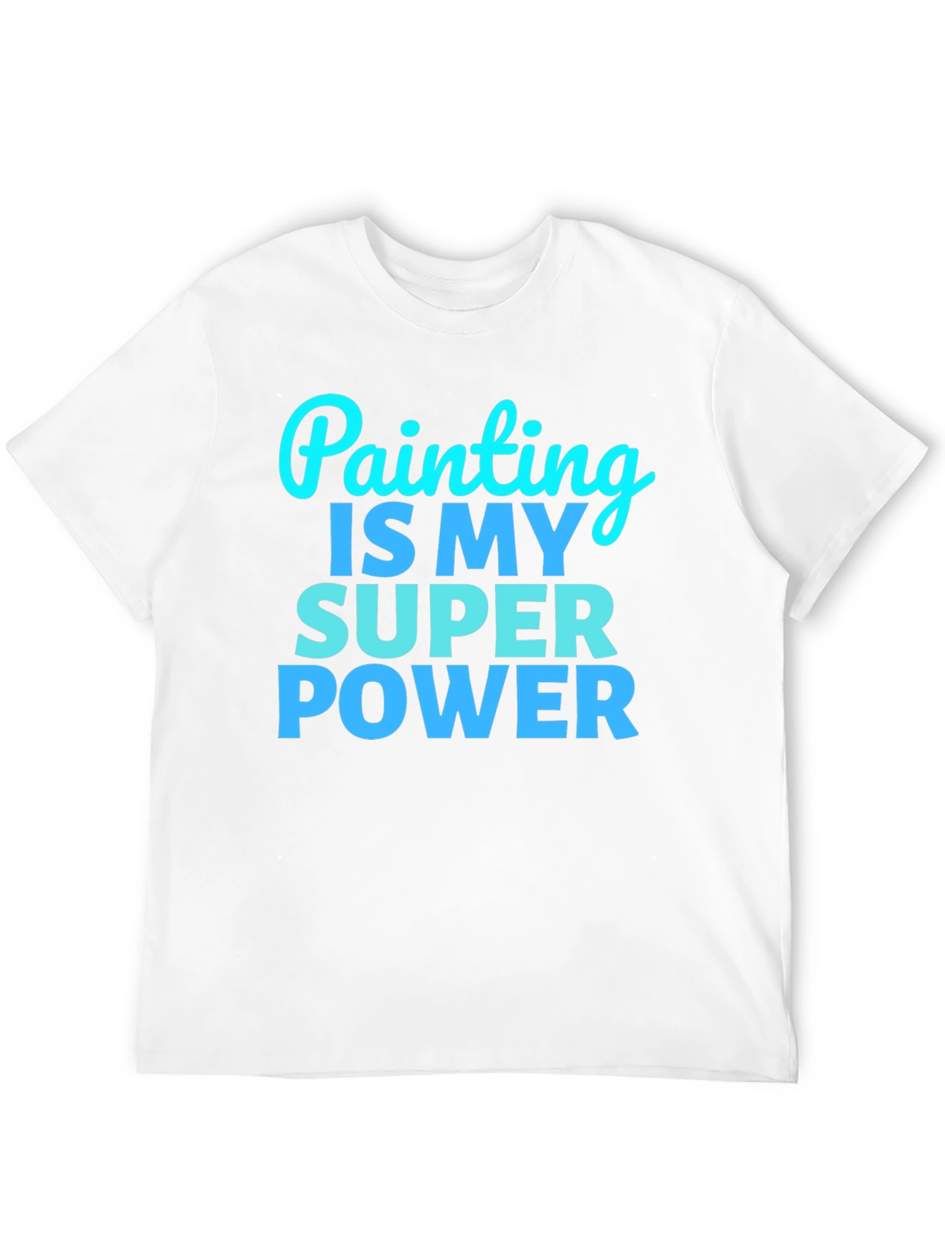 Painting is My Superpower Graphic Tee
