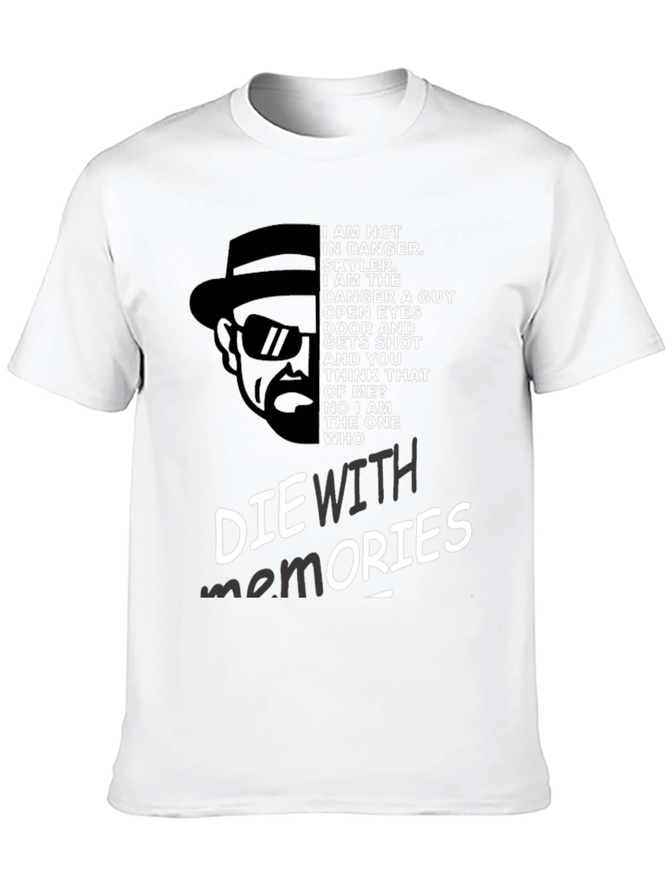 Breaking Bad Inspired Die With Memories Graphic Tee