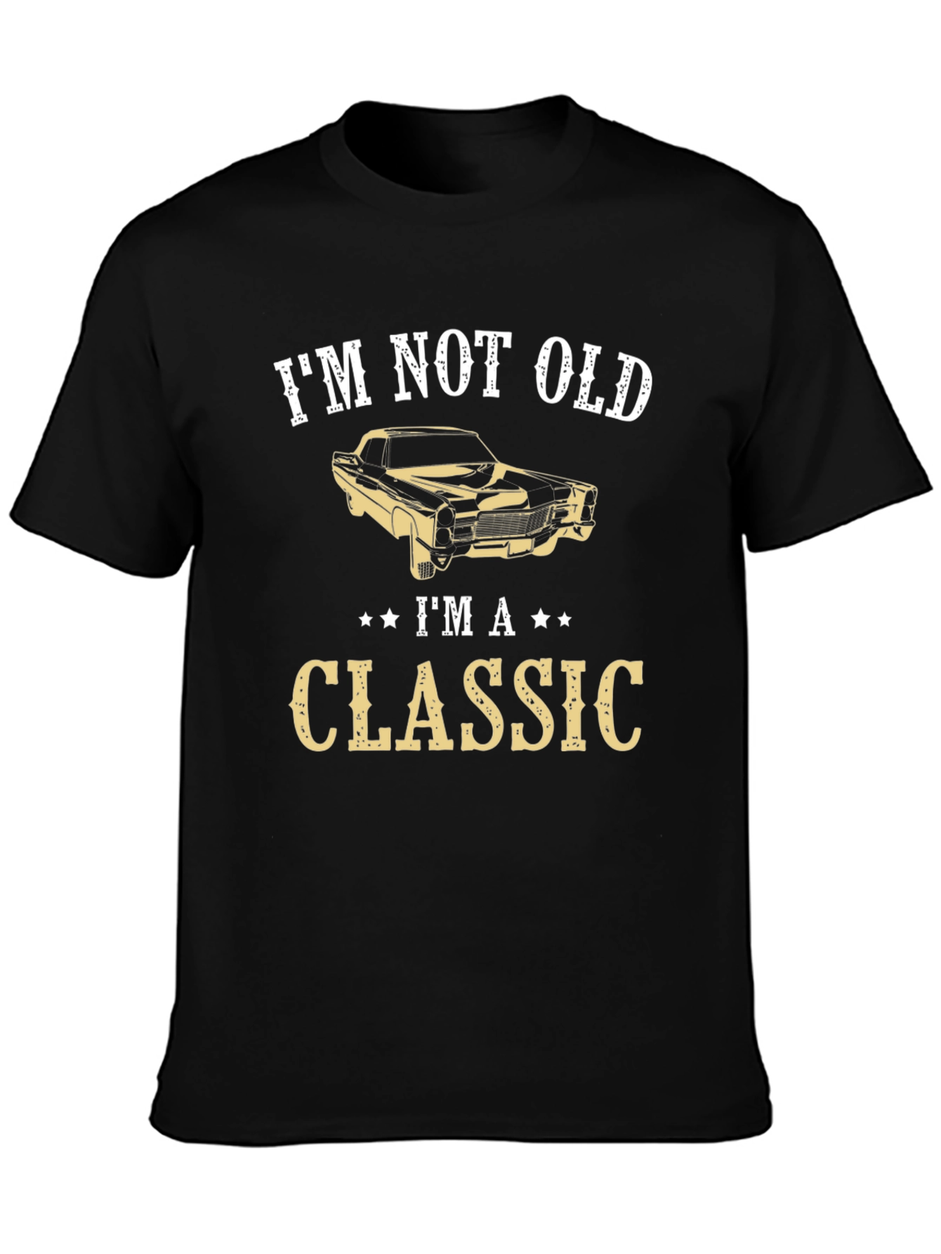 Im Not Old Im A Classic Graphic T-Shirt