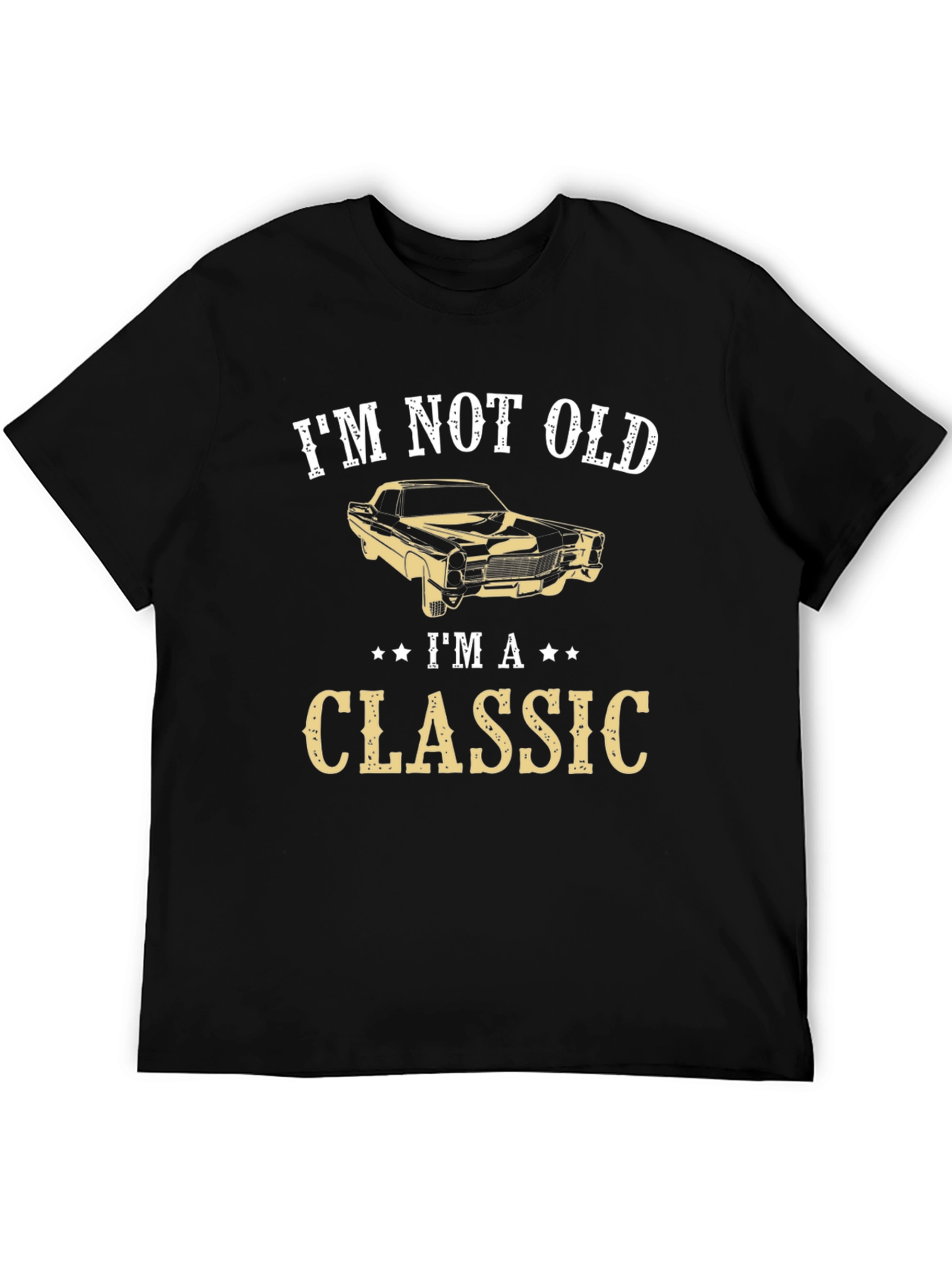 Im Not Old Im A Classic Graphic T-Shirt