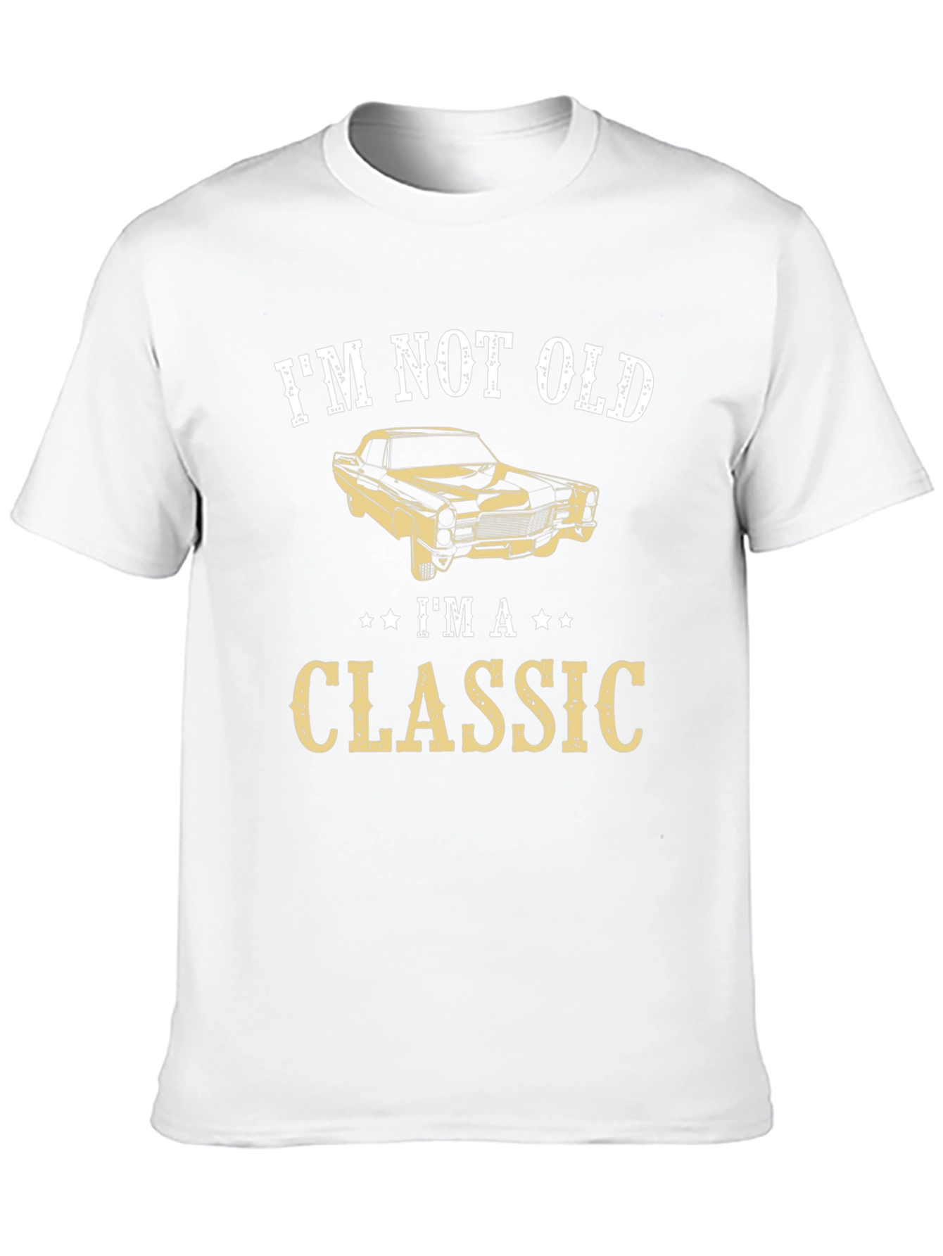 Im Not Old Im A Classic Graphic T-Shirt