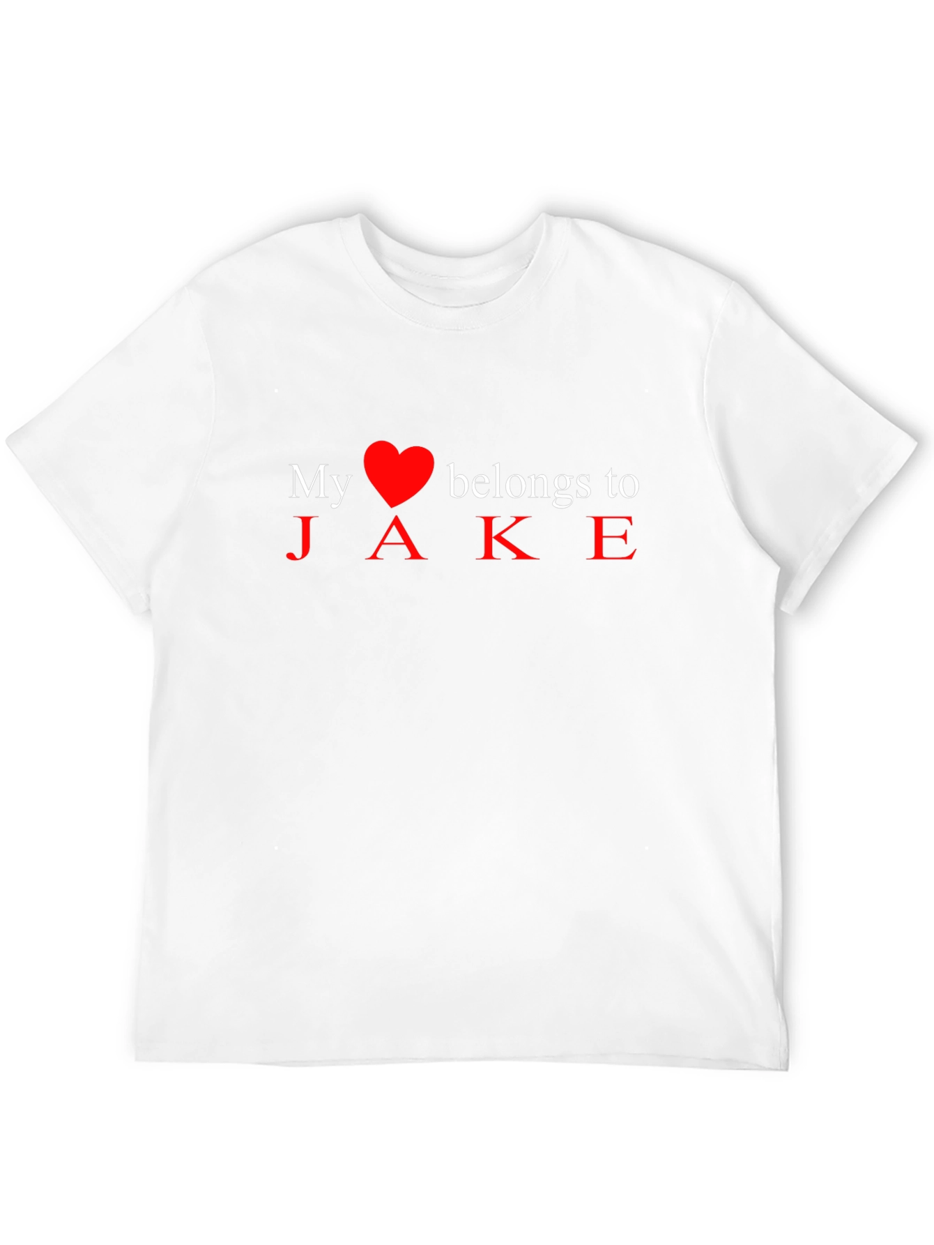 My Heart Belongs to Jake - Novelty T-Shirt