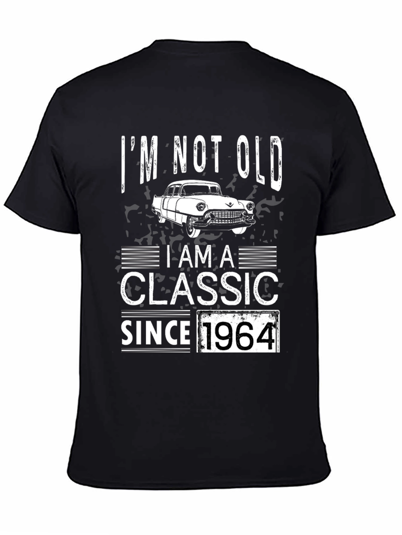 Im Not Old Im A Classic 1964 T-Shirt