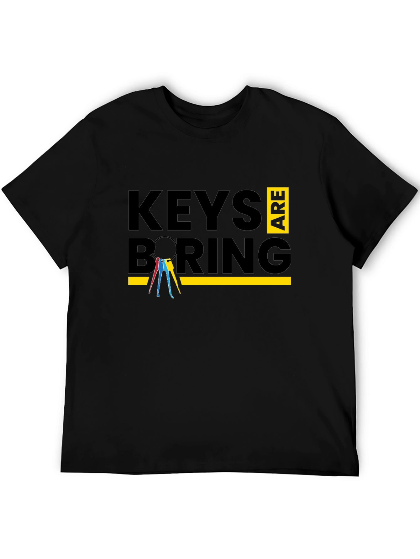 Keys Are Boring Graphic T-Shirt
