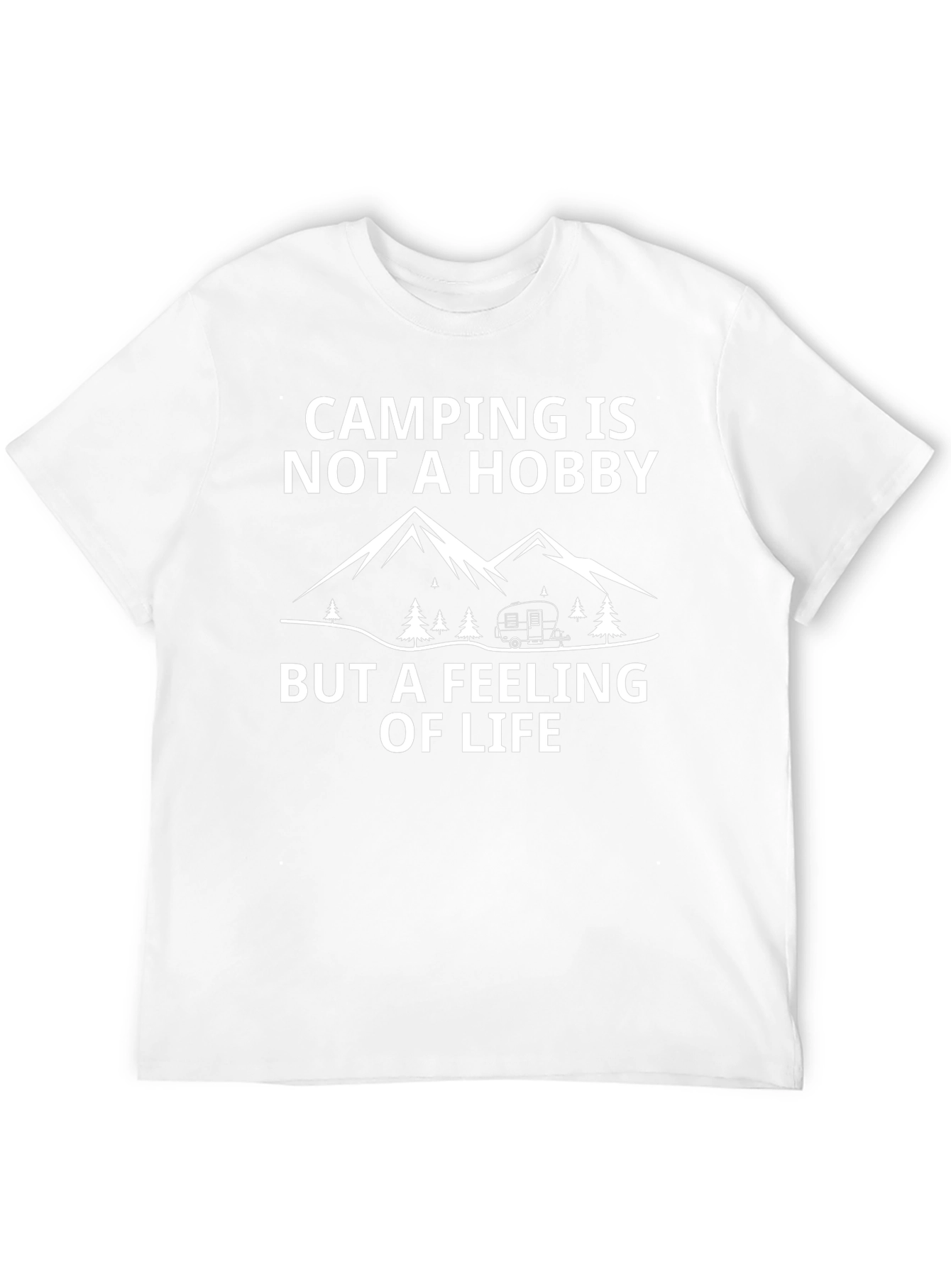 Camping is Not a Hobby T-Shirt