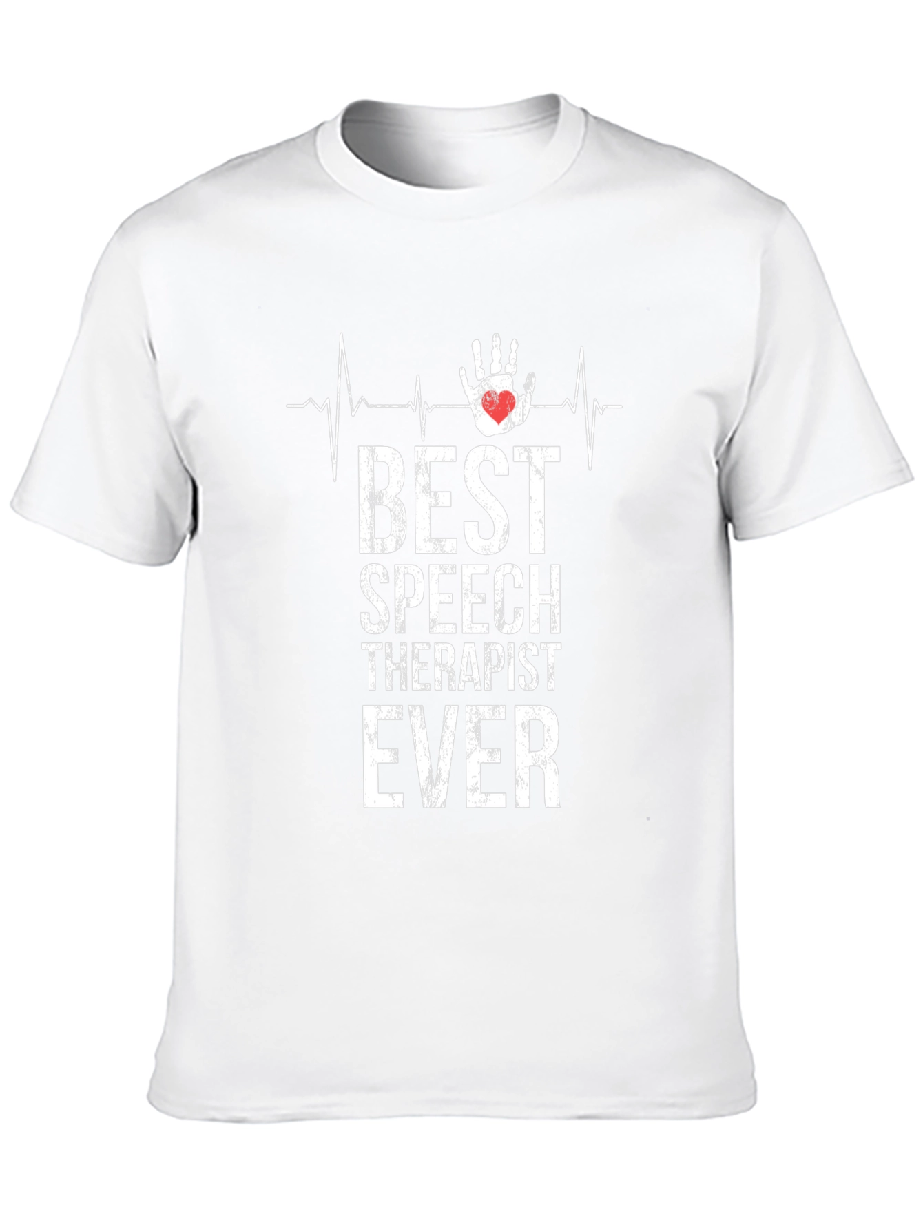 Best Speech Therapist Ever T-Shirt