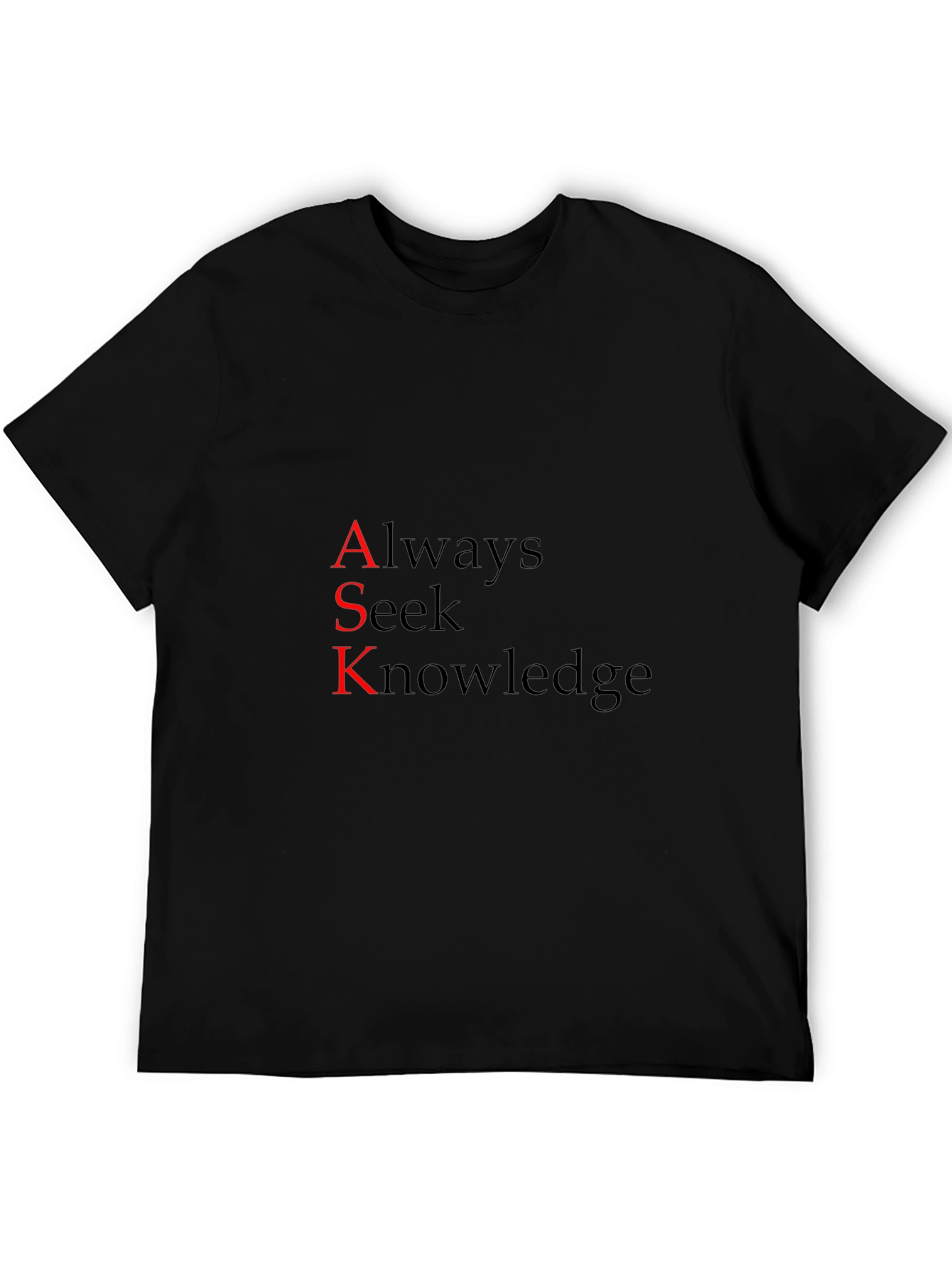 Always Seek Knowledge Black T-Shirt