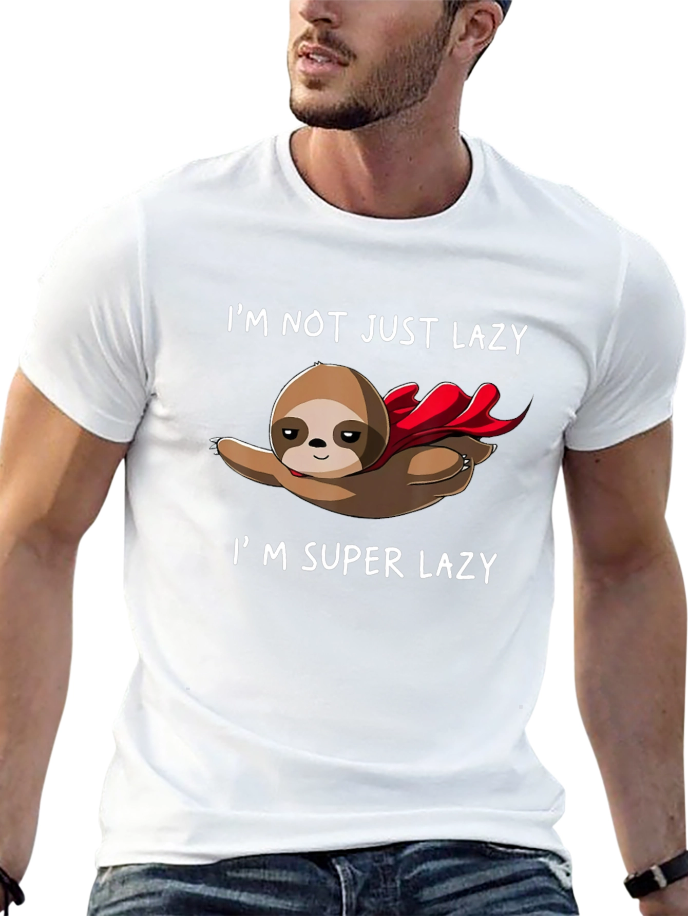 Im Super Lazy Sloth T-Shirt